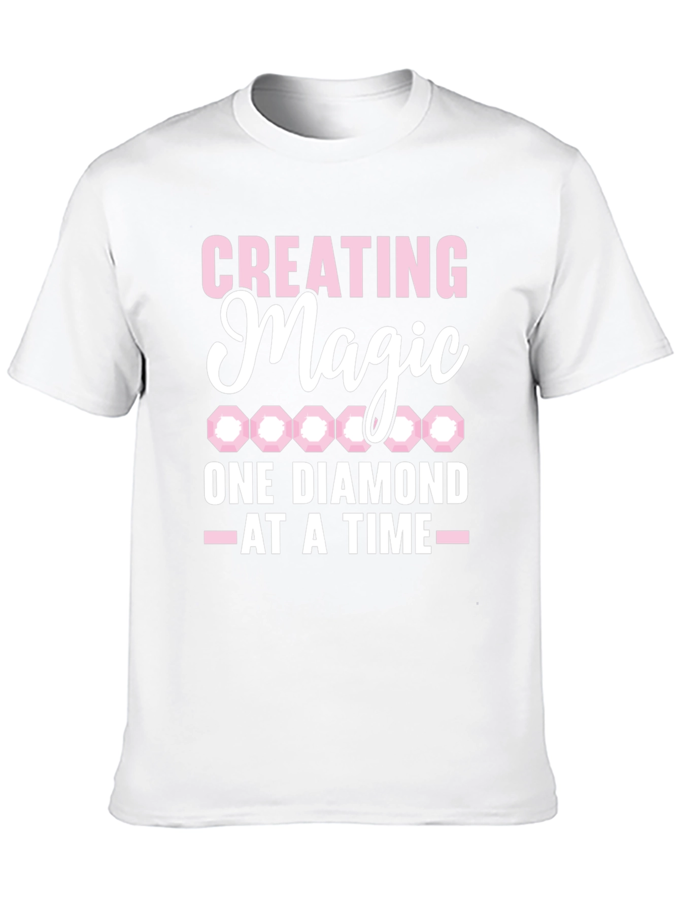 Creating Magic Diamond T-Shirt