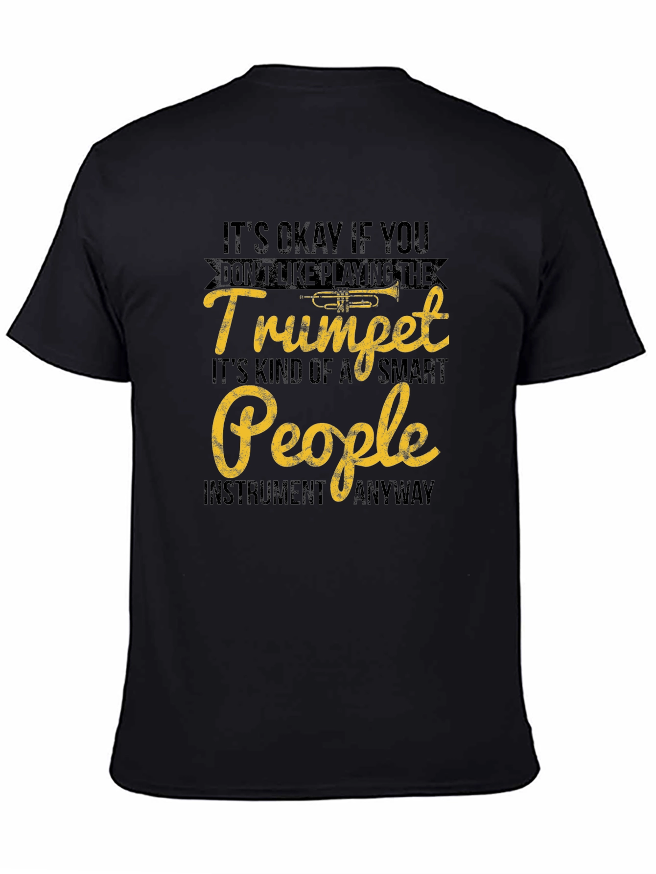 Trumpet Player T-Shirt - Smart People Instrument
