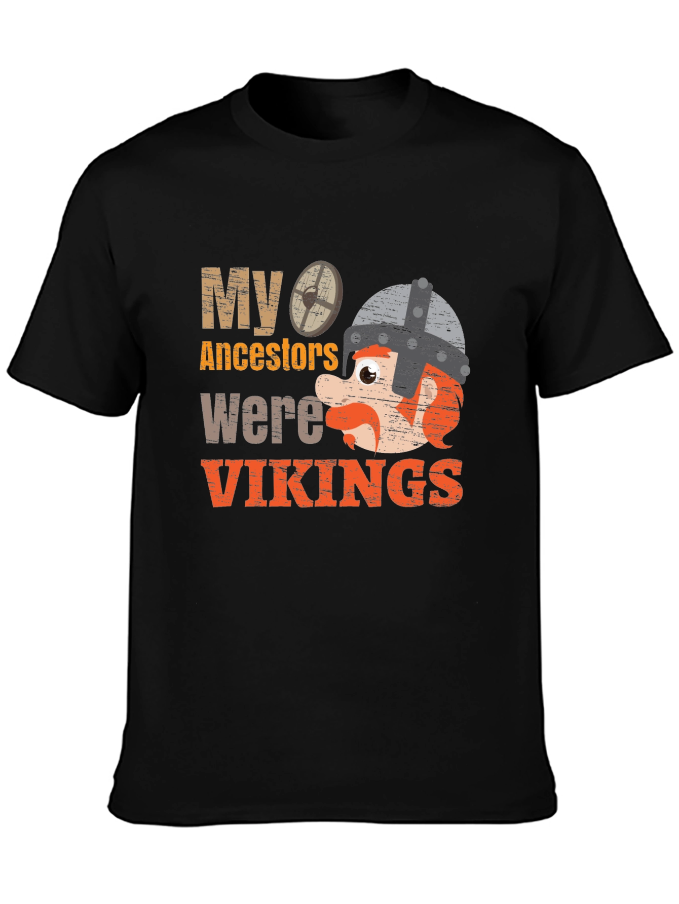 My Ancestors Were Vikings T-Shirt