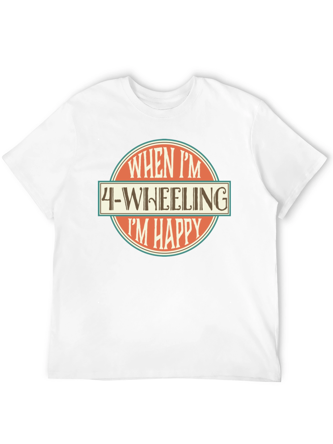 4-Wheeling Im Happy Graphic T-Shirt
