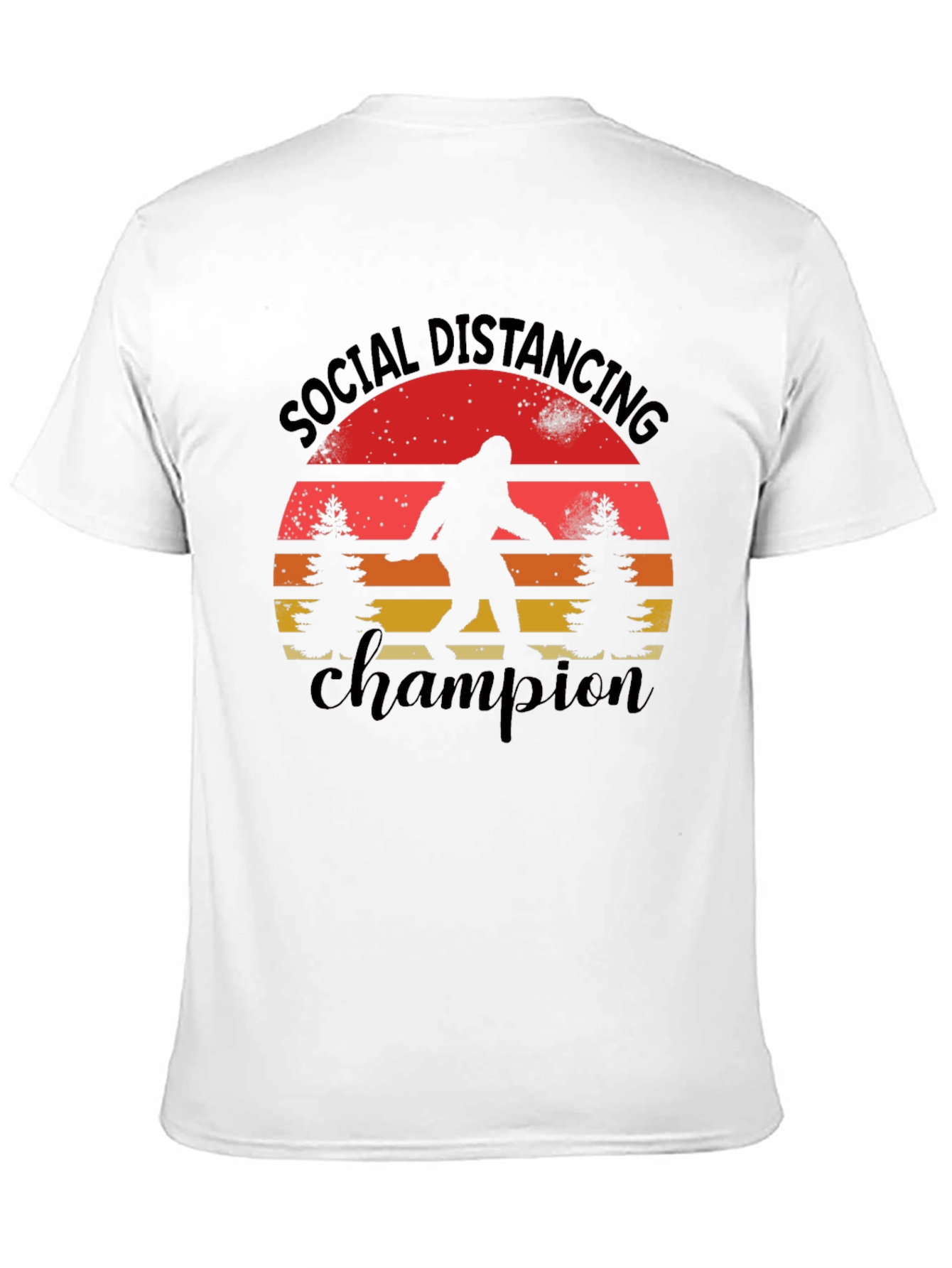 Social Distancing Champion Bigfoot T-Shirt