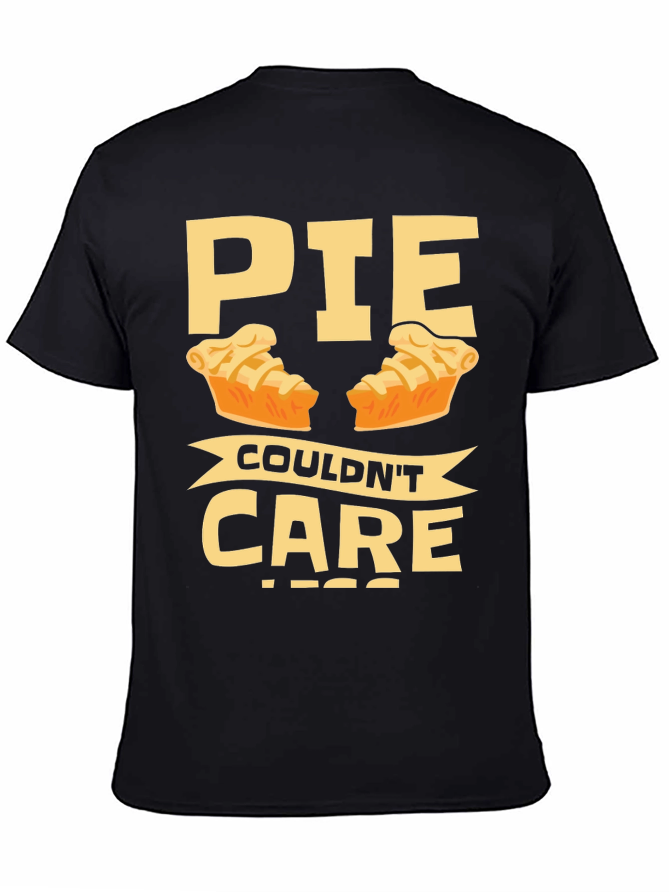 Funny Pie Couldnt Care Less T-Shirt