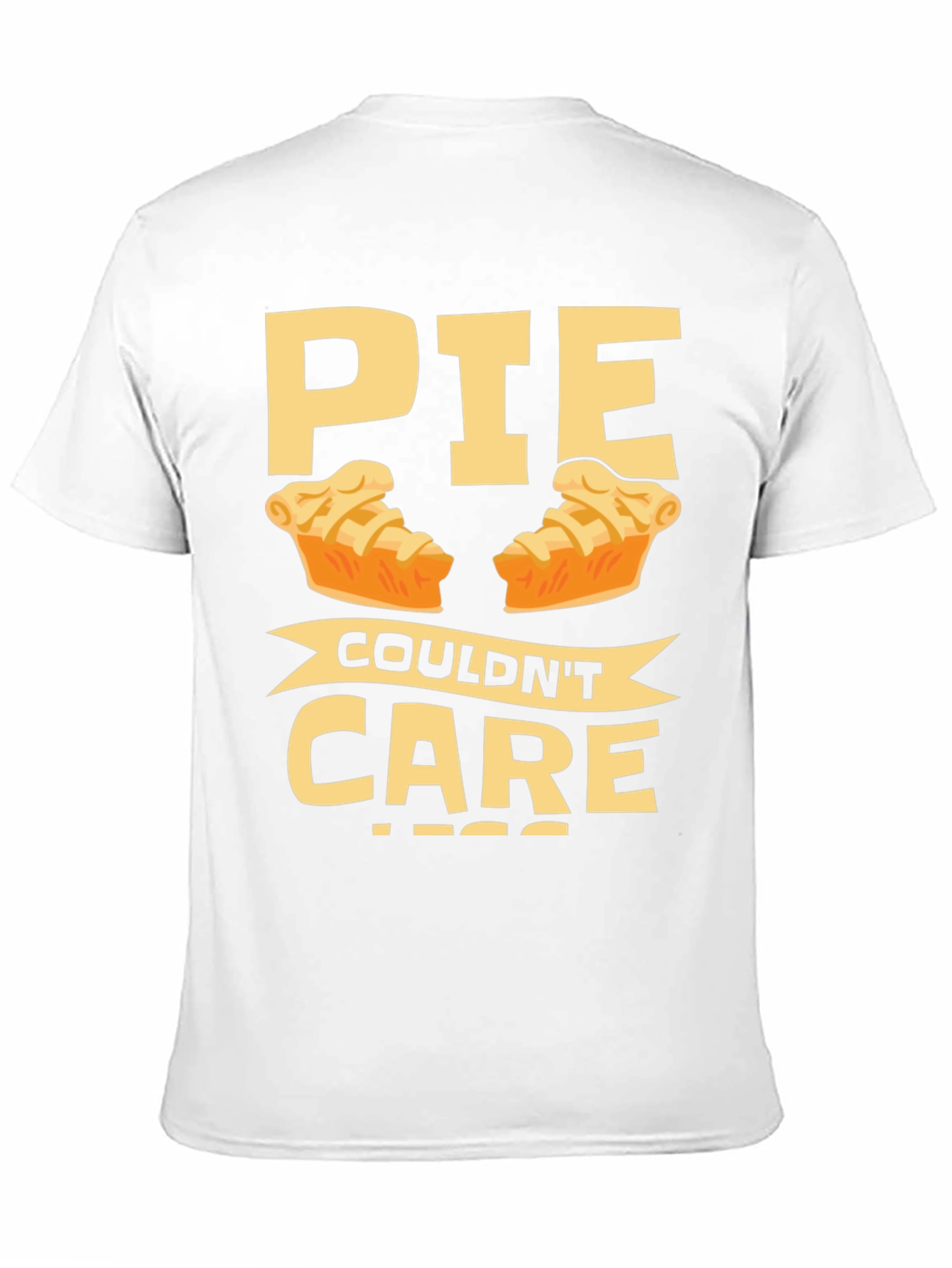Funny Pie Couldnt Care Less T-Shirt