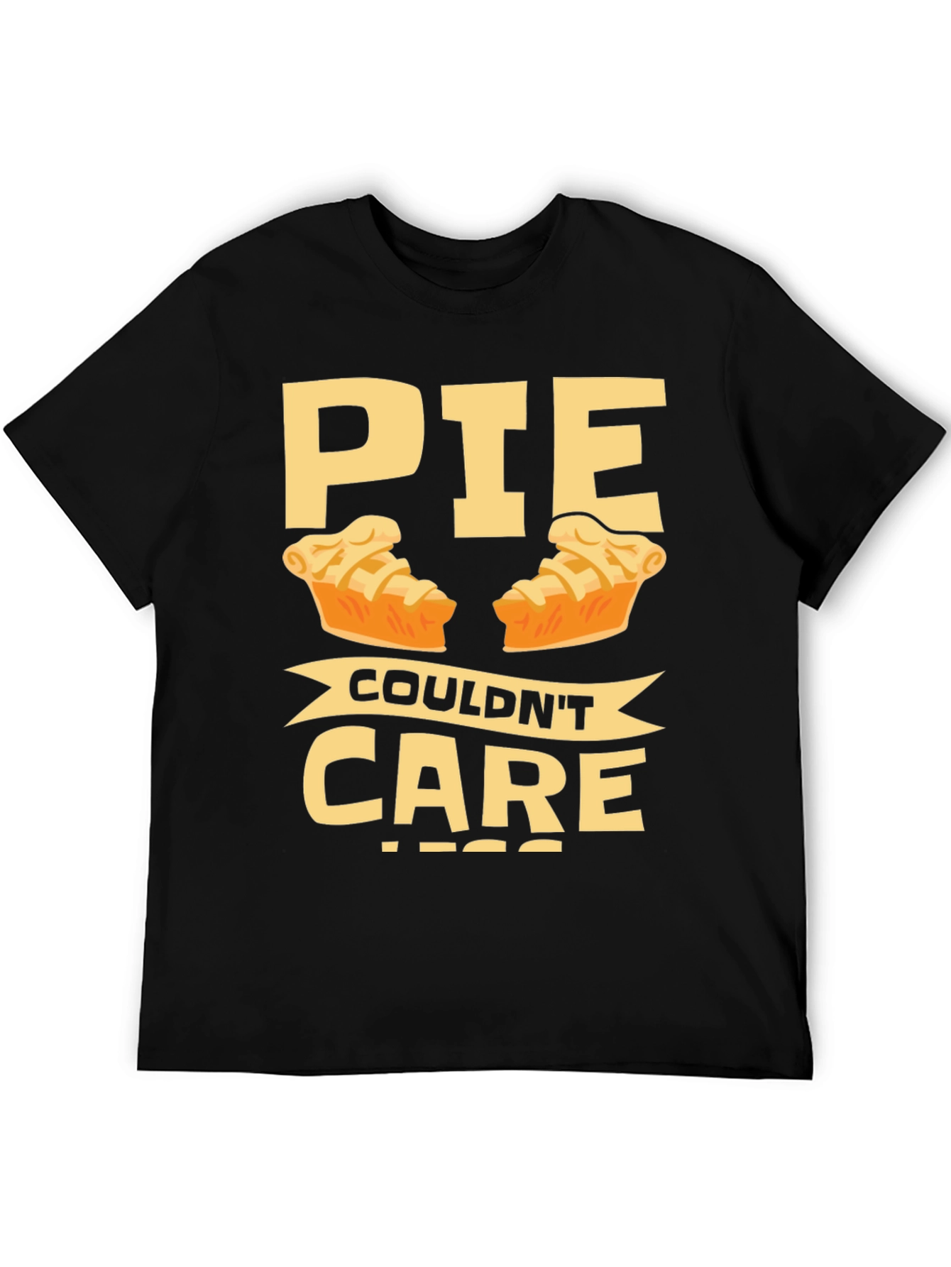 Funny Pie Couldnt Care Less T-Shirt