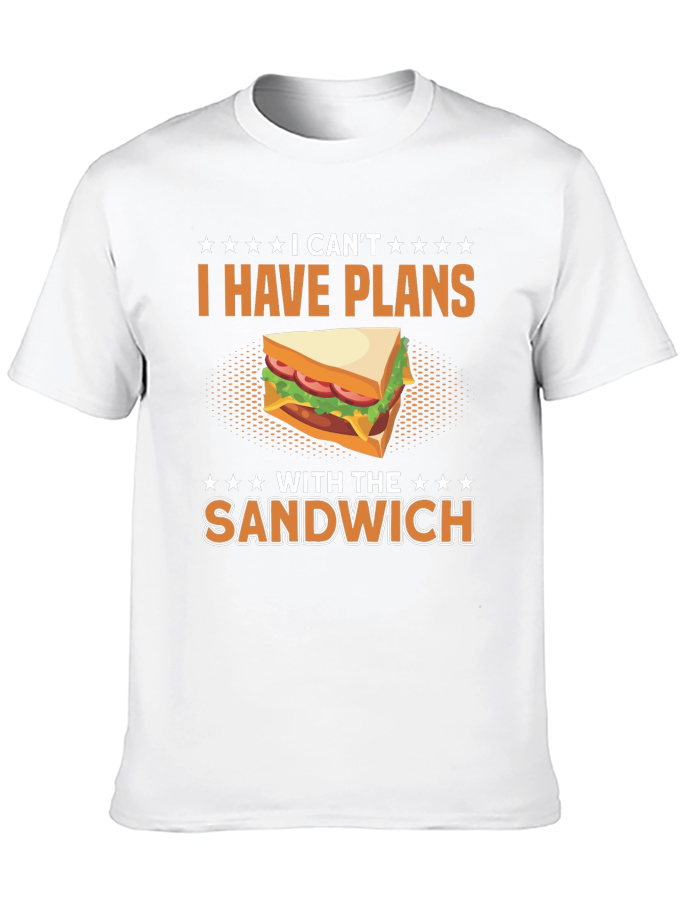Funny I Have Plans With The Sandwich T-Shirt