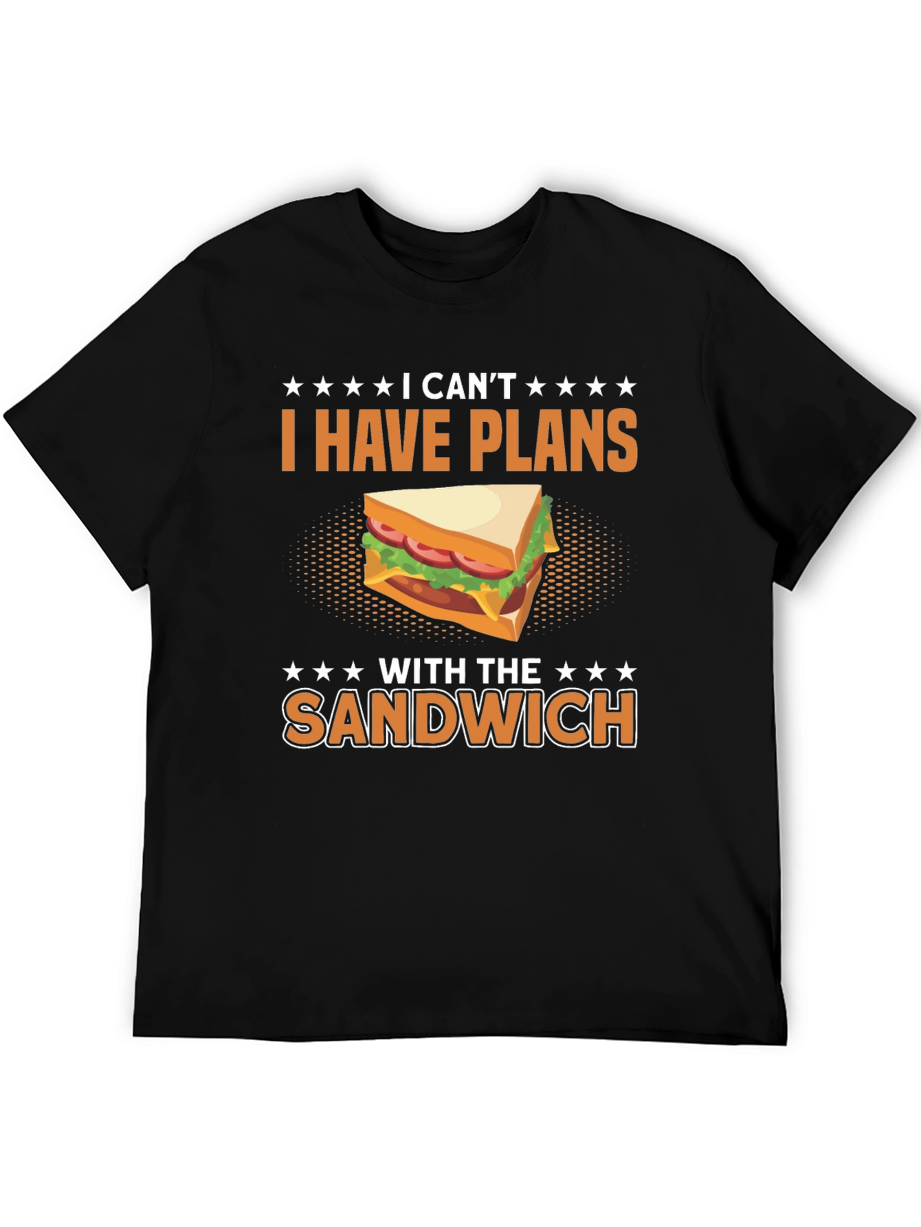 Funny I Have Plans With The Sandwich T-Shirt
