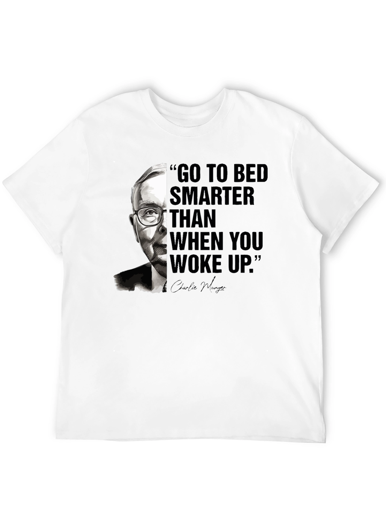 Smarter T-Shirt - Charlie Munger Quote Tee