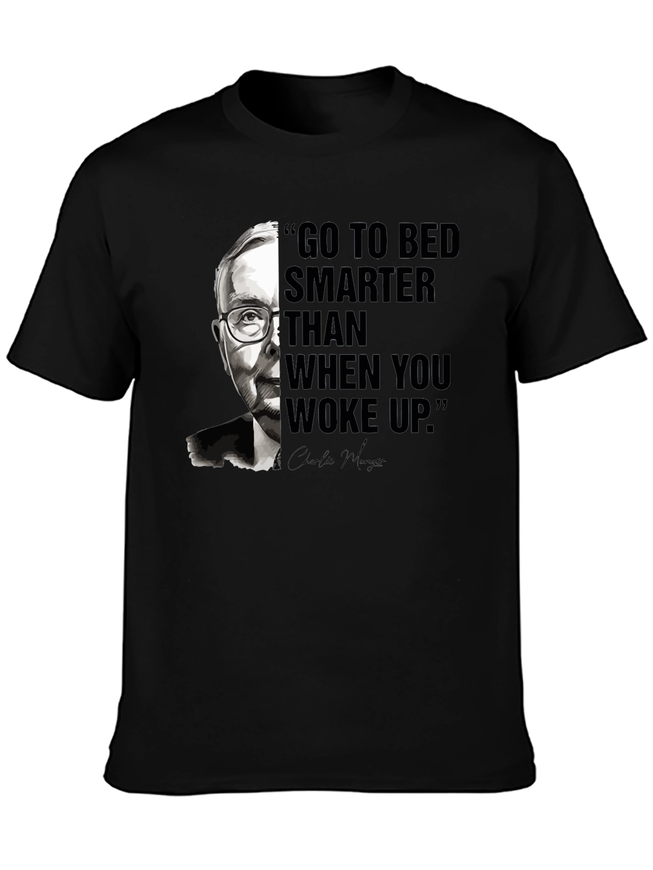 Smarter T-Shirt - Charlie Munger Quote Tee