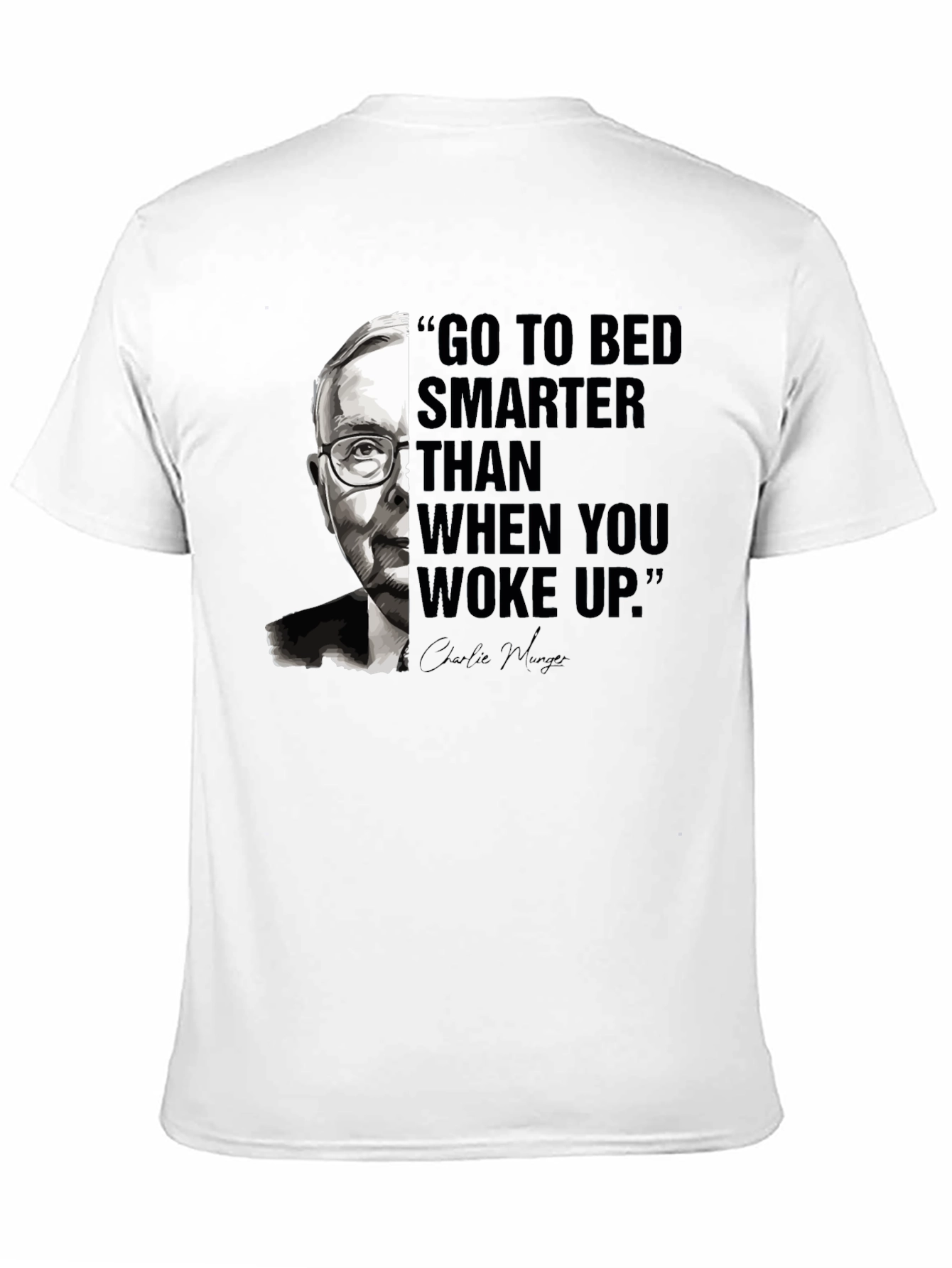 Smarter T-Shirt - Charlie Munger Quote Tee