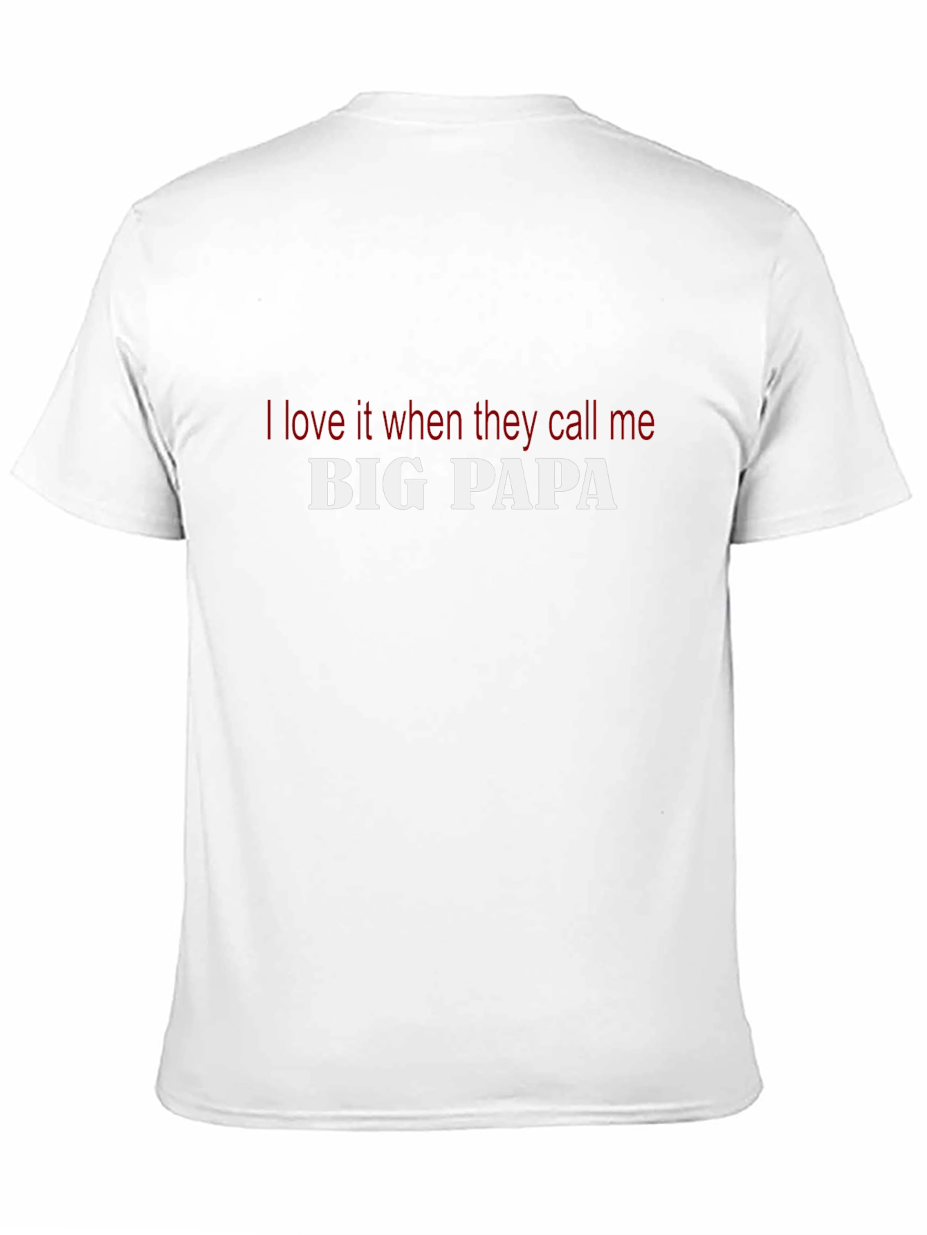 Big Papa T-Shirt - Funny Dad Tee