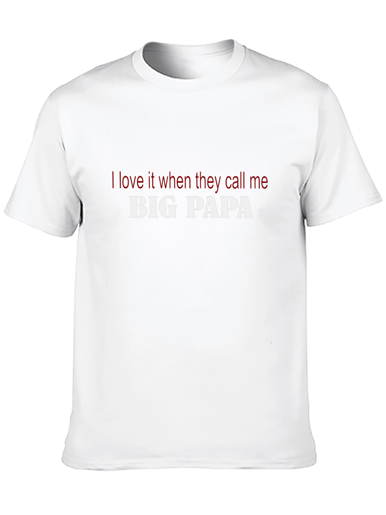 Big Papa T-Shirt - Funny Dad Tee