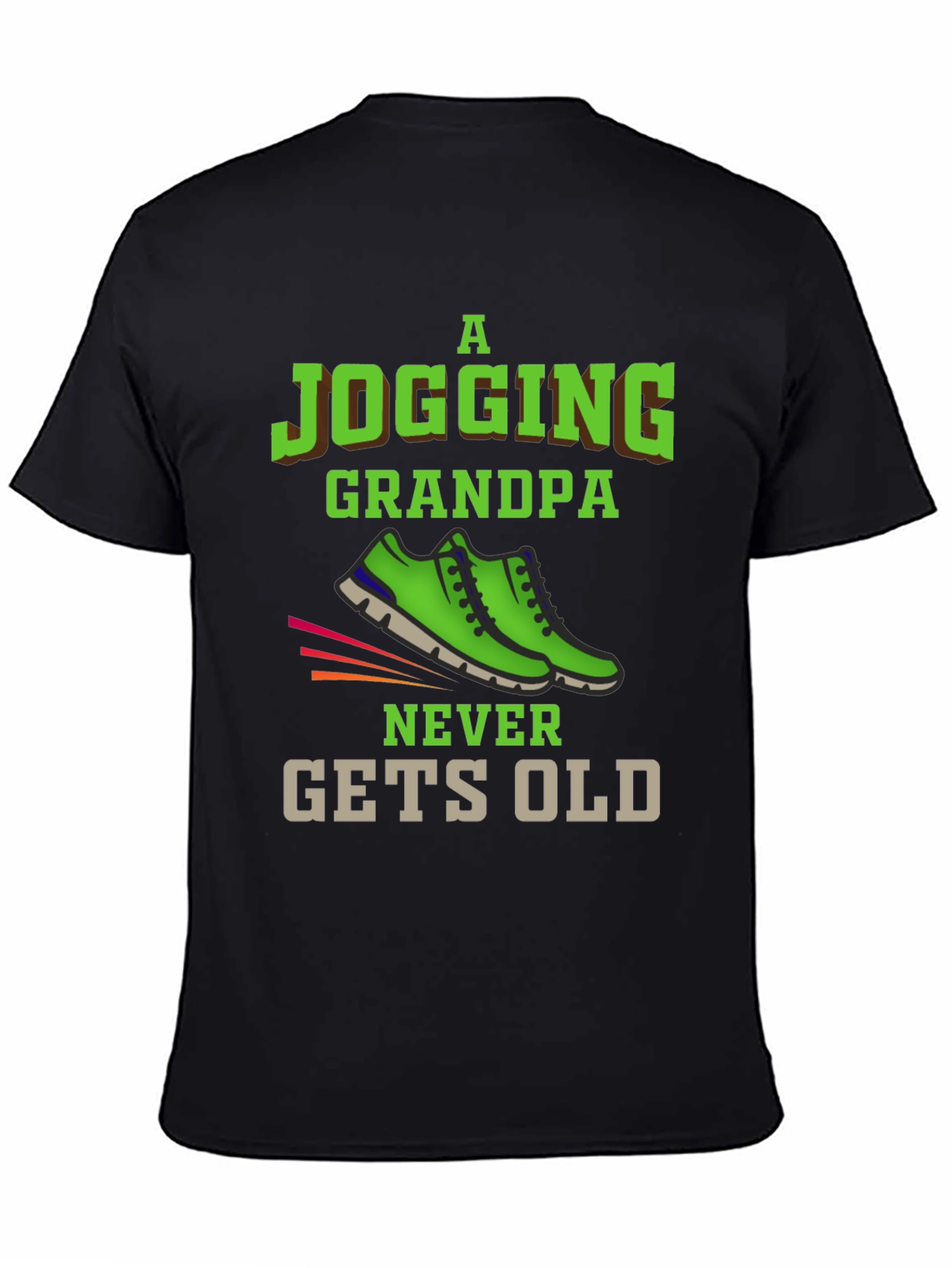 Jogging Grandpa T-Shirt - Never Gets Old