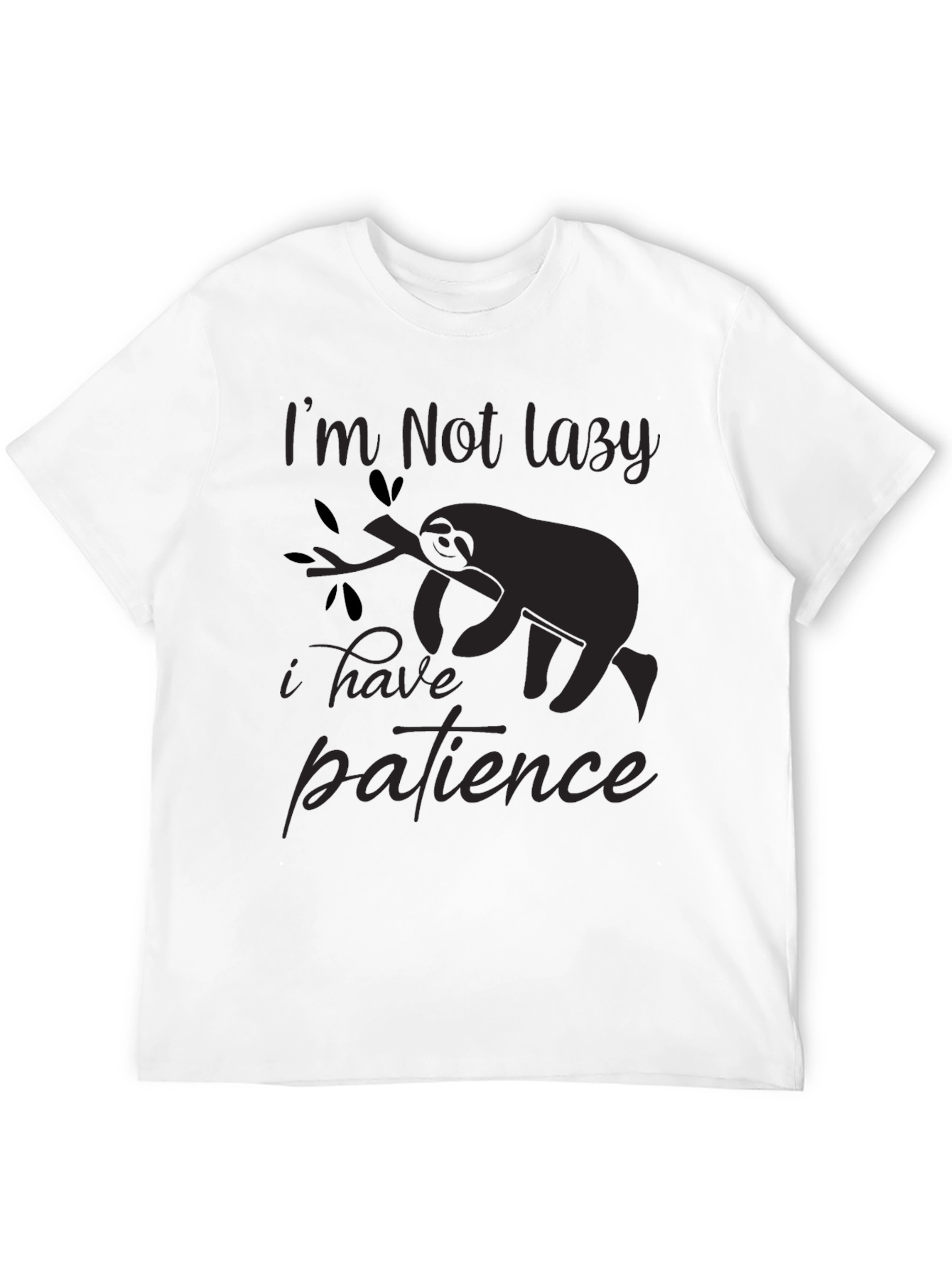 Im Not Lazy T-Shirt Sloth Patience Graphic Tee