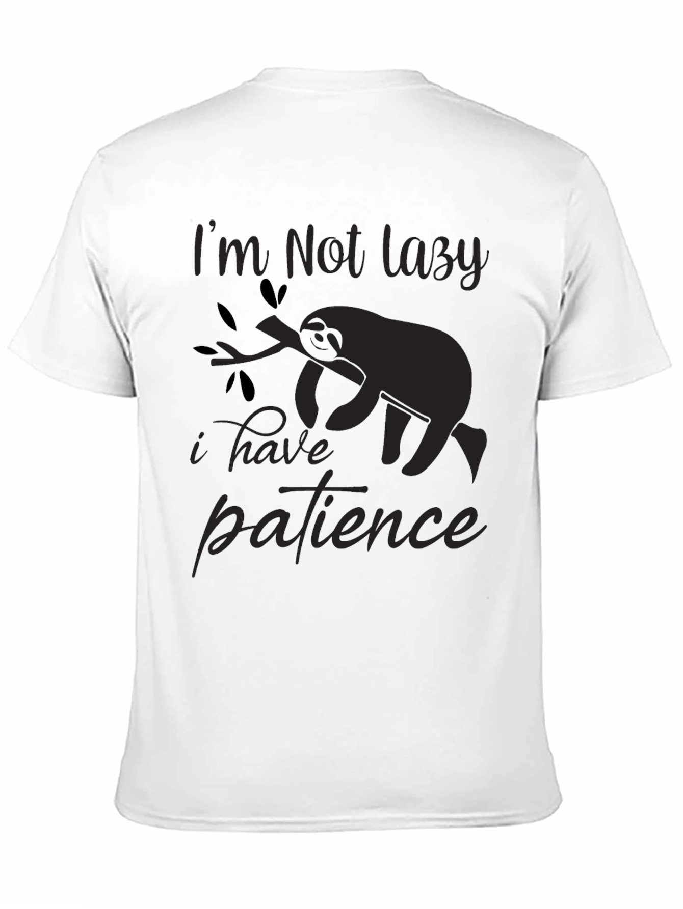 Im Not Lazy T-Shirt Sloth Patience Graphic Tee