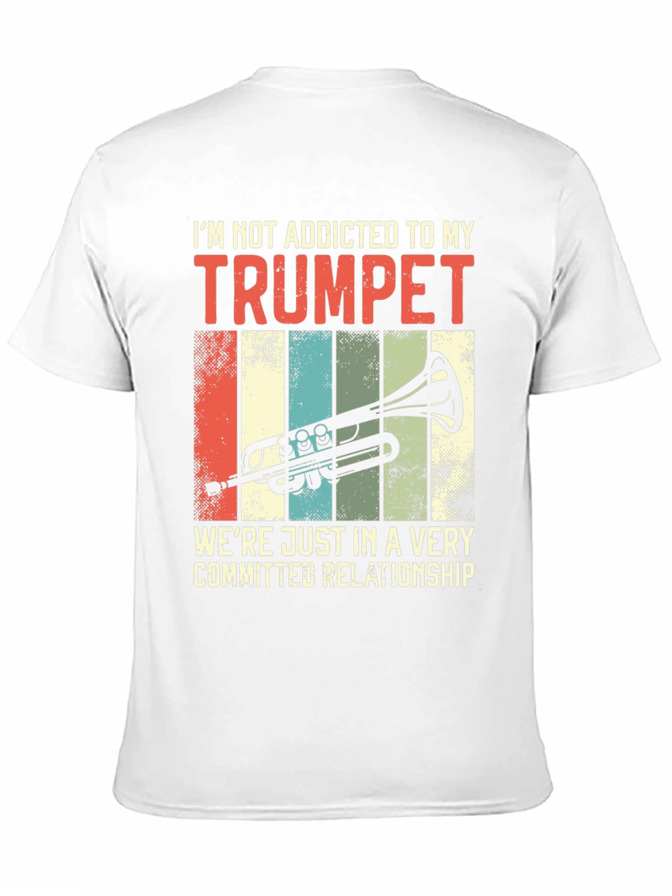 Trumpet Lover T-Shirt: Addicted Relationship