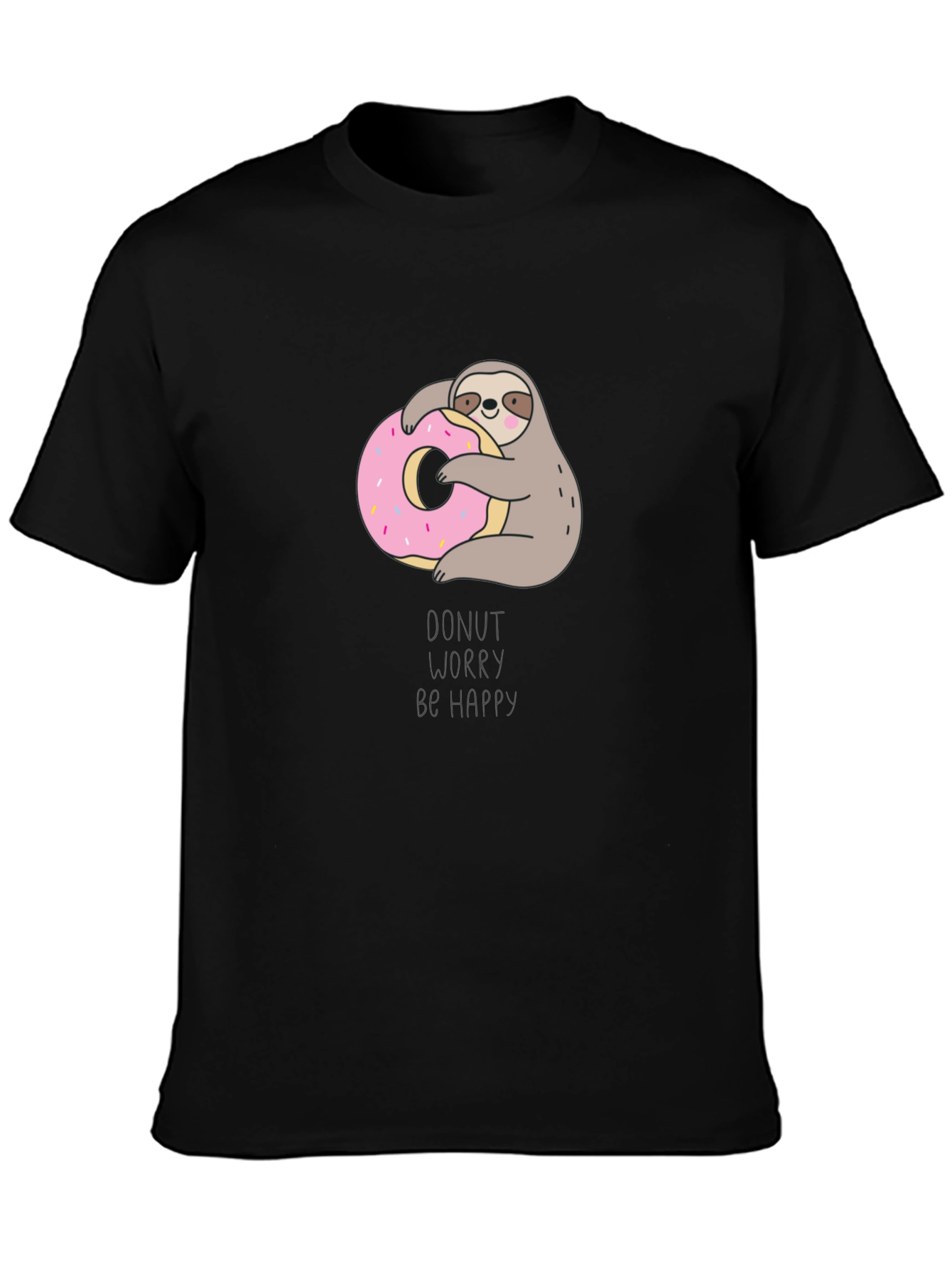 Donut Worry Be Happy Sloth T-Shirt