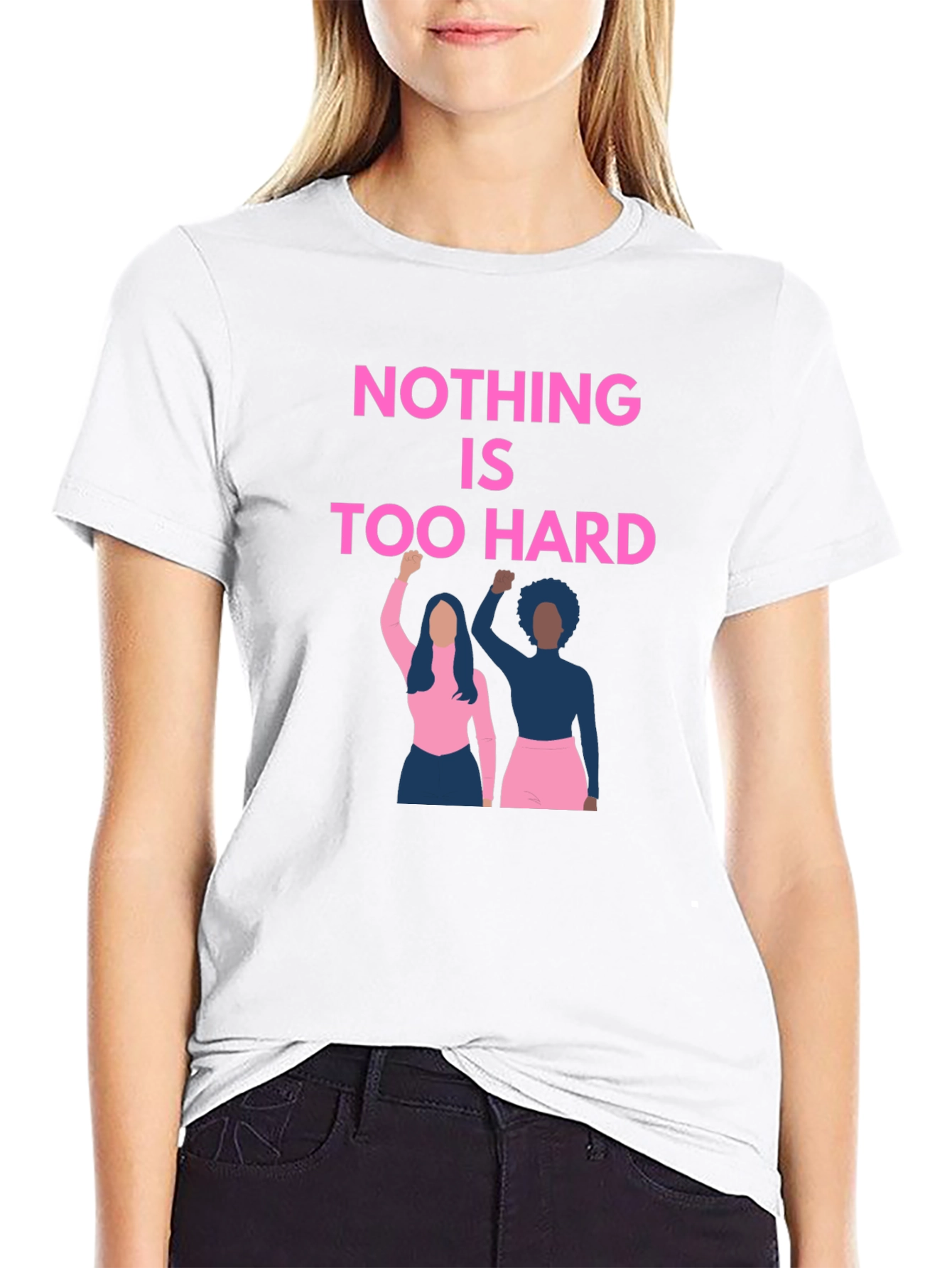 Empowering Graphic Tee: Nothing is Too Hard