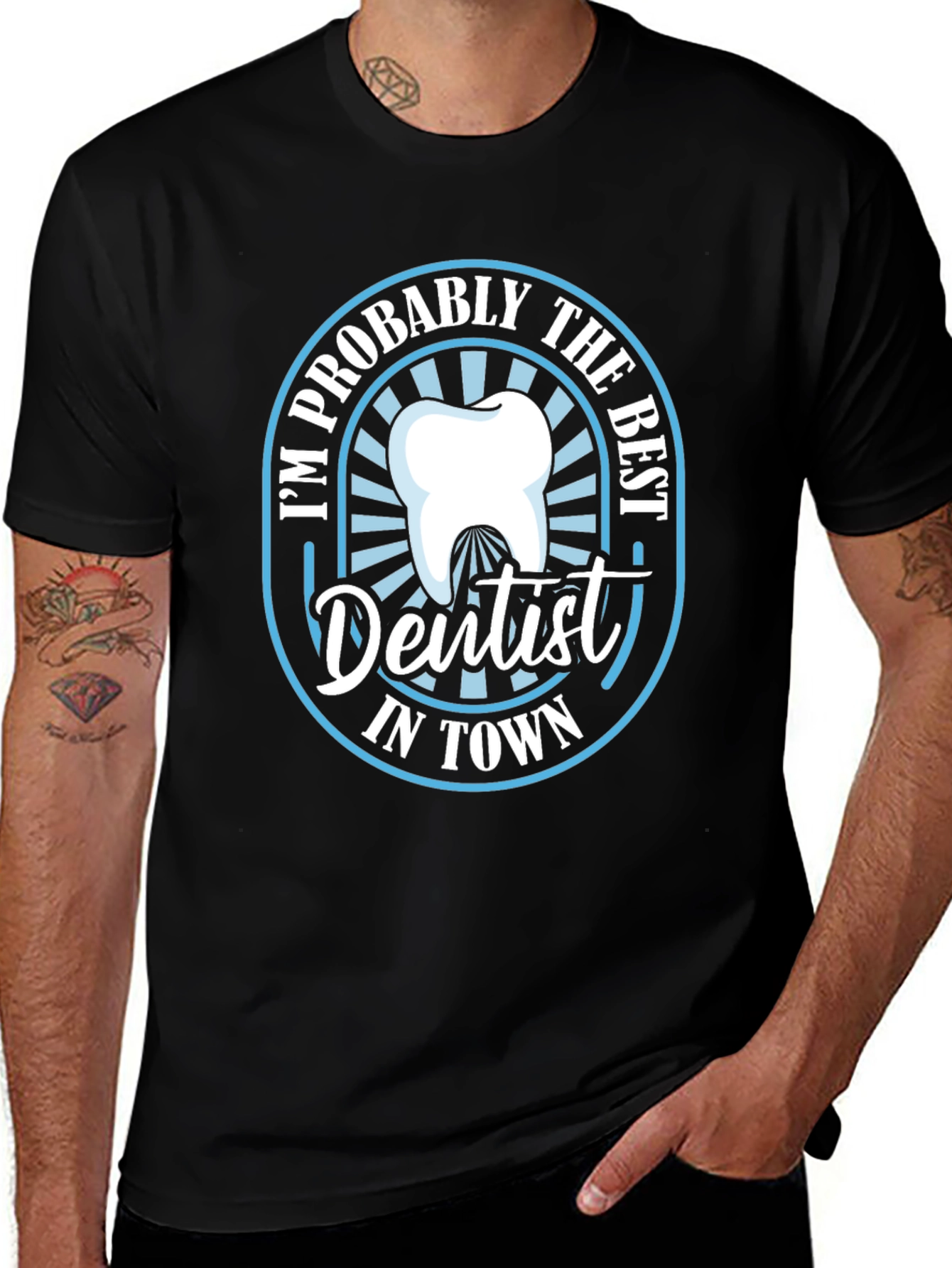 Best Dentist in Town T-Shirt Funny Dentist Tee