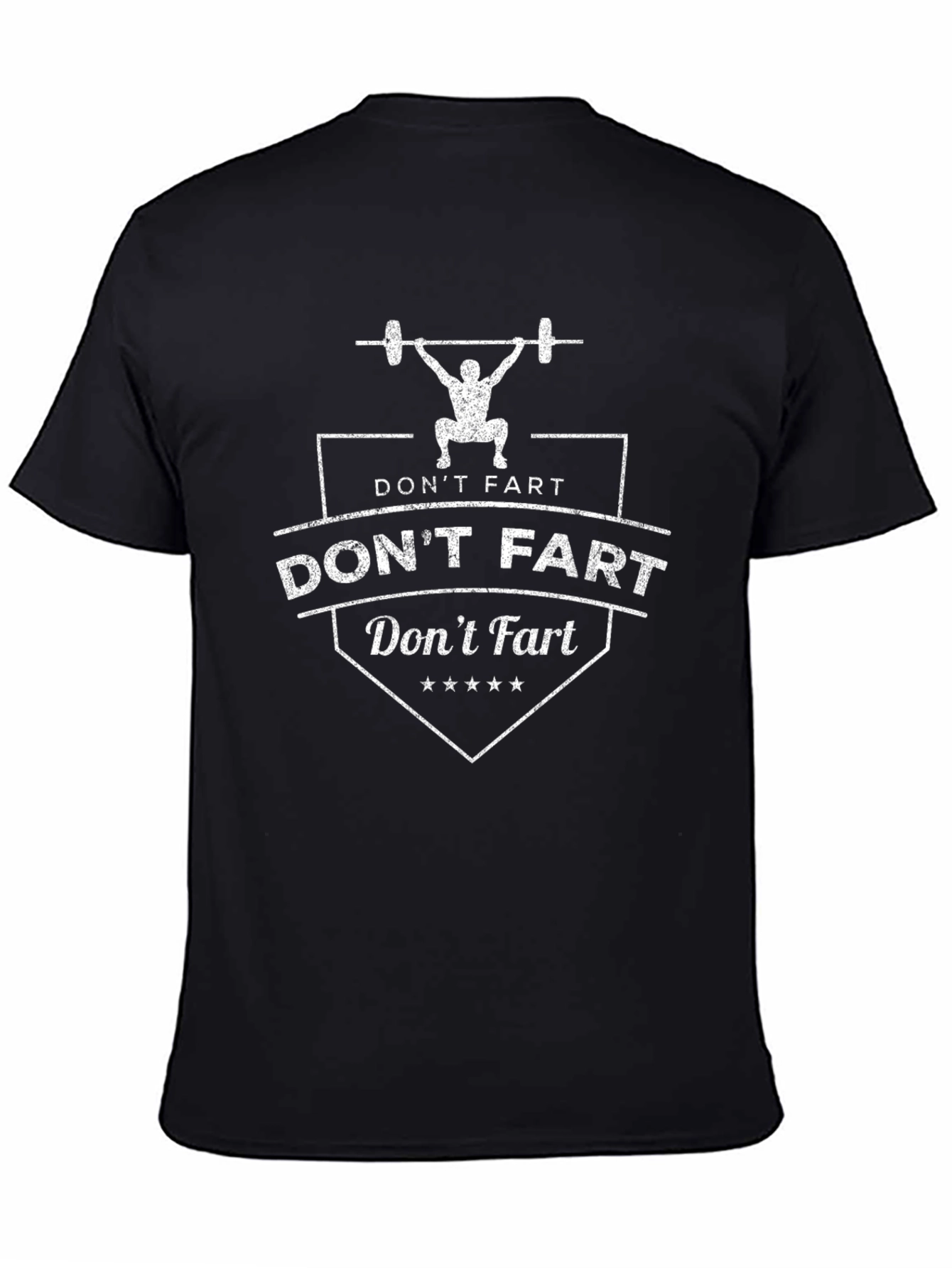 Dont Fart Weightlifting T-Shirt