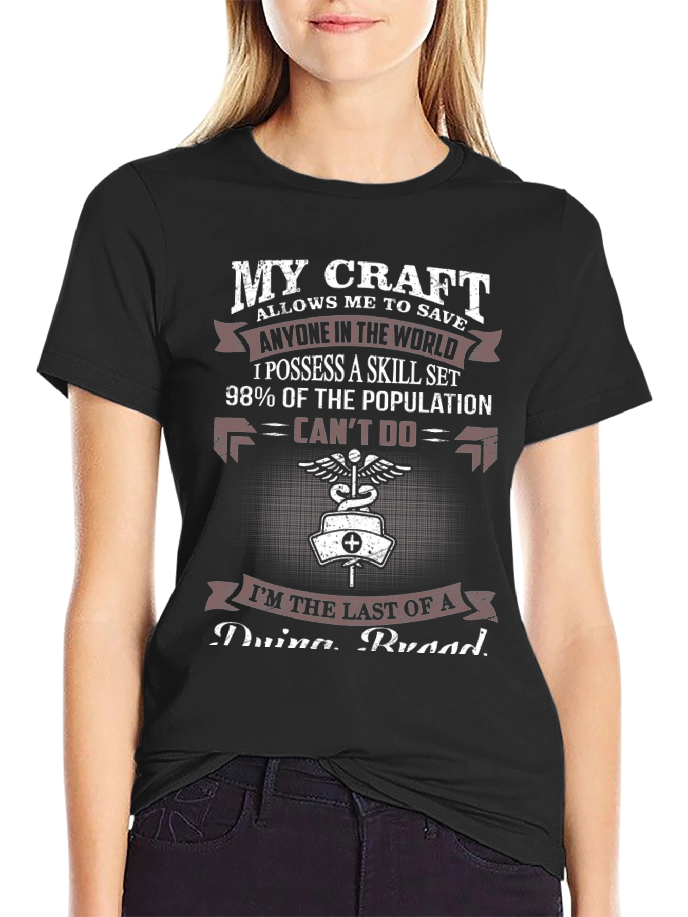 My Craft Nurse T-Shirt: Last of a Dying Breed