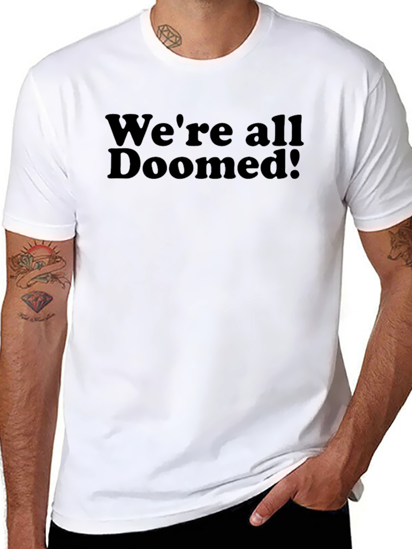 Were All Doomed! Black Graphic T-Shirt