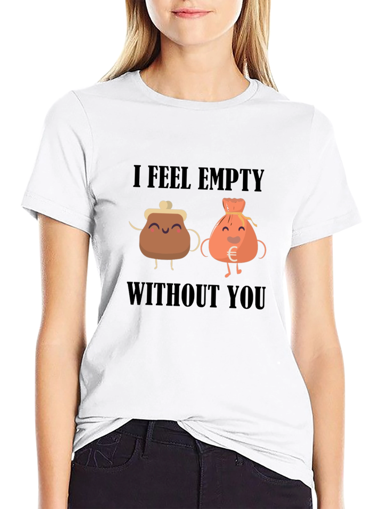 I Feel Empty Without You T-Shirt