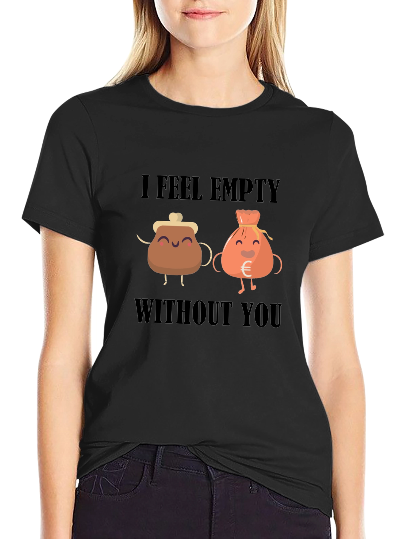 I Feel Empty Without You T-Shirt