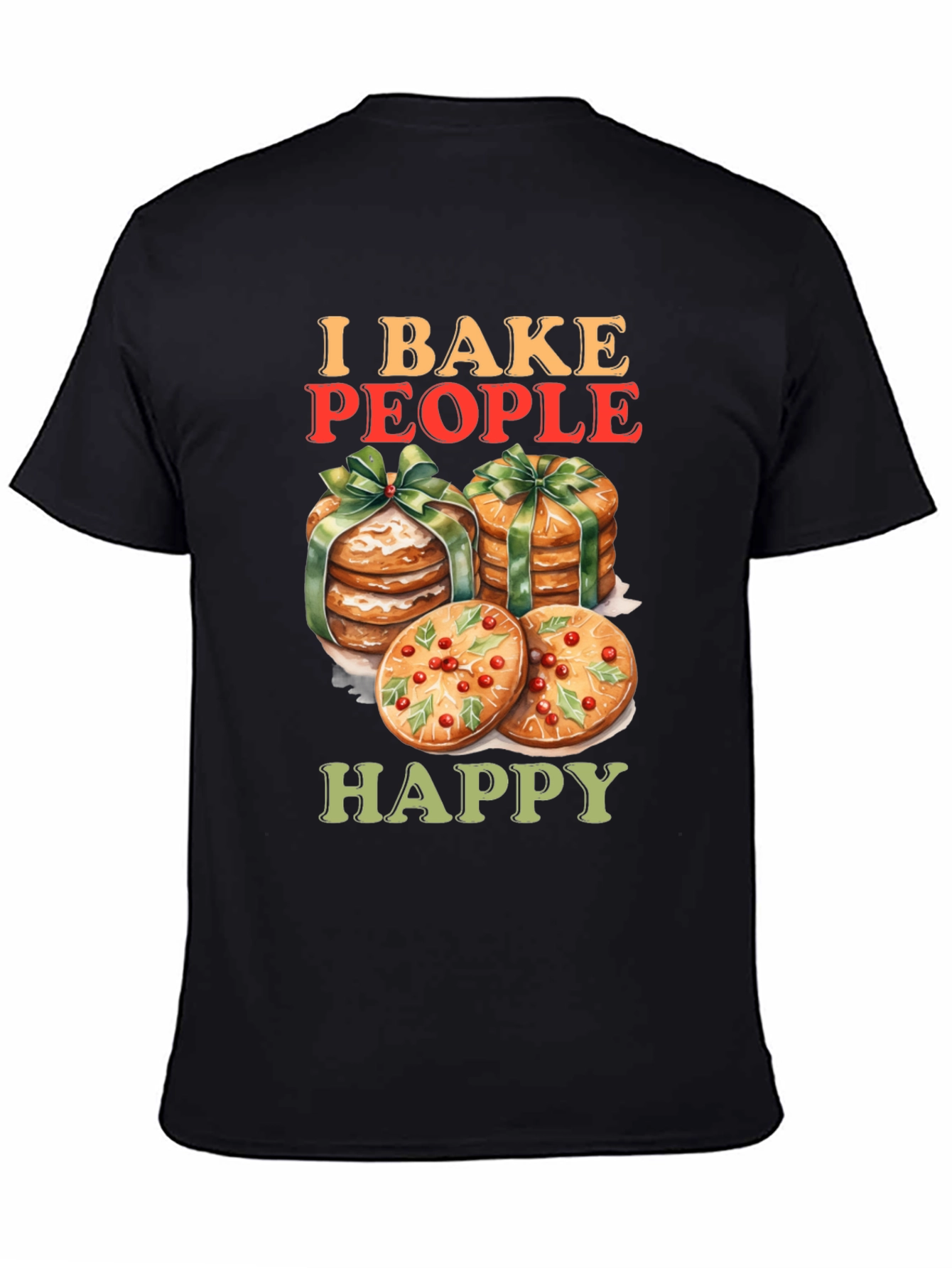 I Bake People Happy Graphic Tee