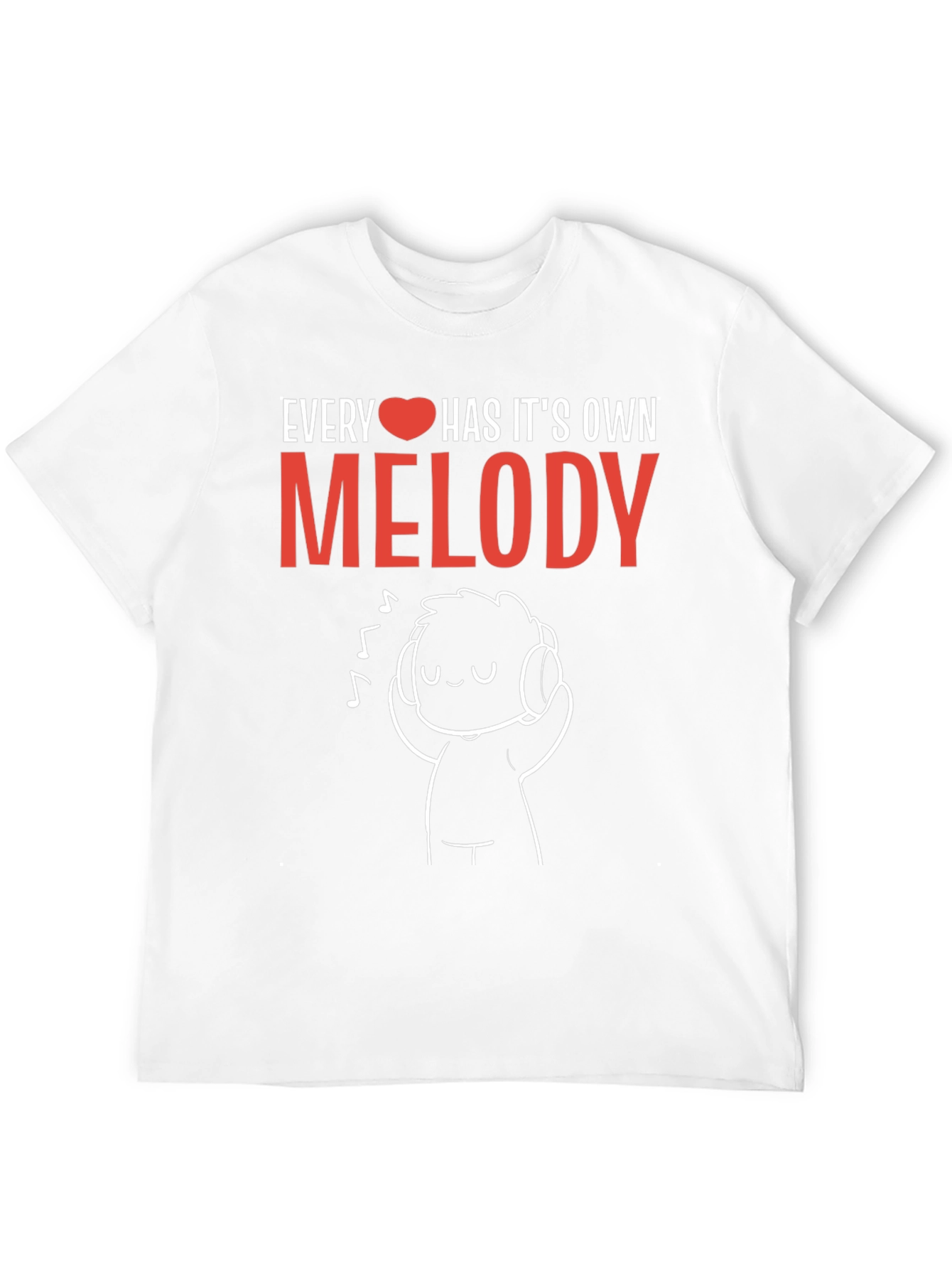Every Heart Has Its Own Melody Graphic Tee