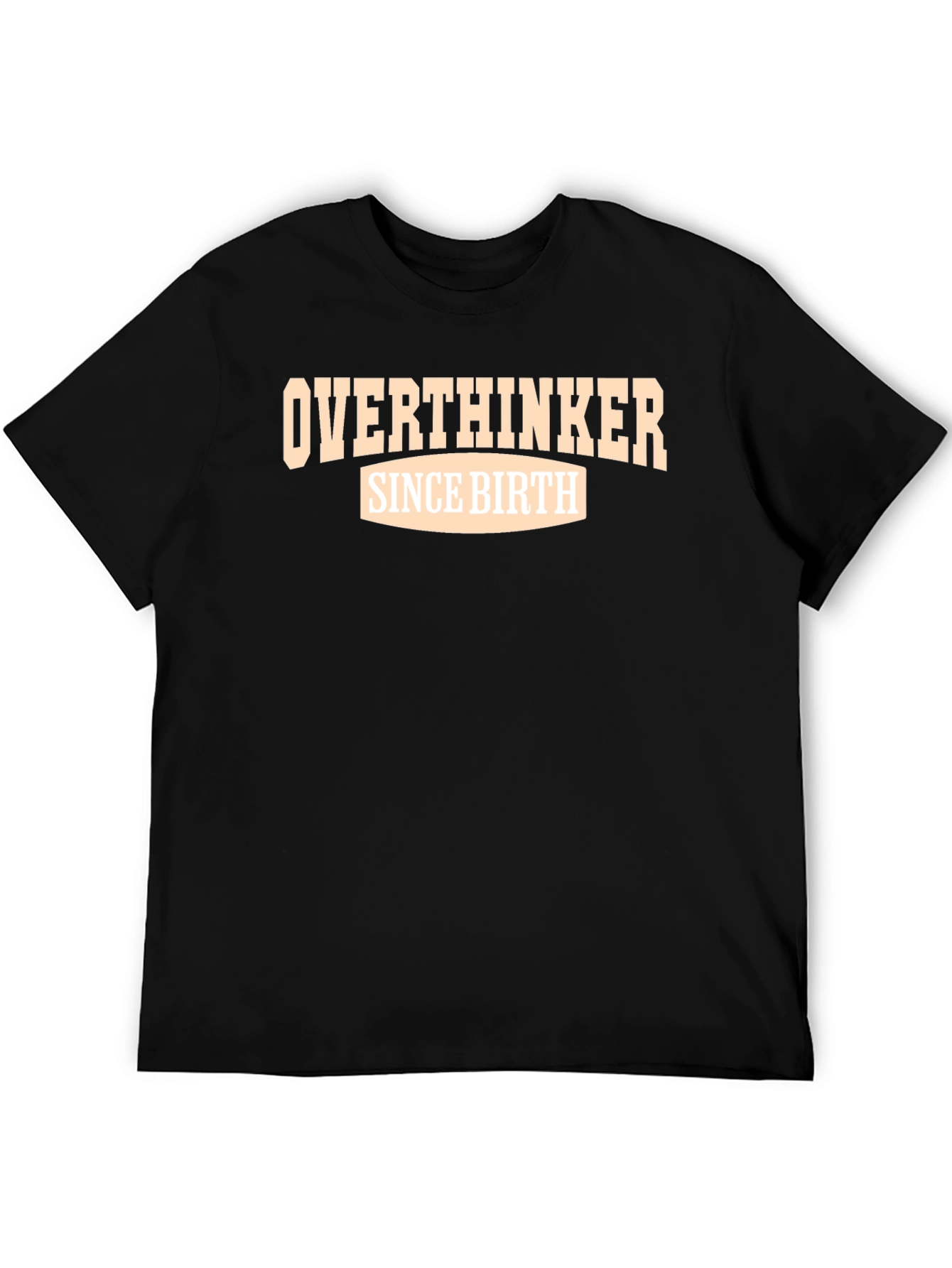 Overthinker Since Birth Graphic Tee - Black