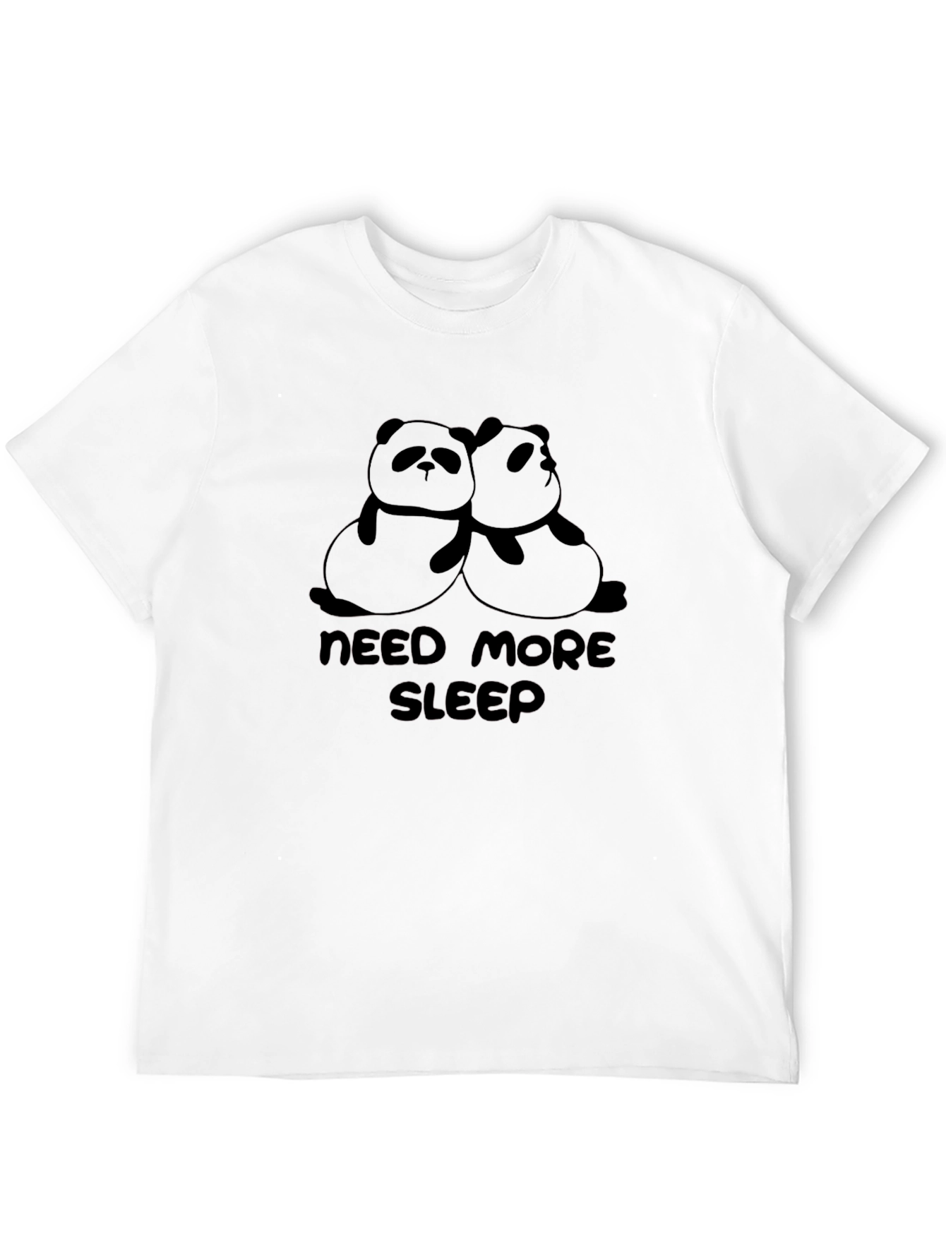Need More Sleep Panda T-Shirt
