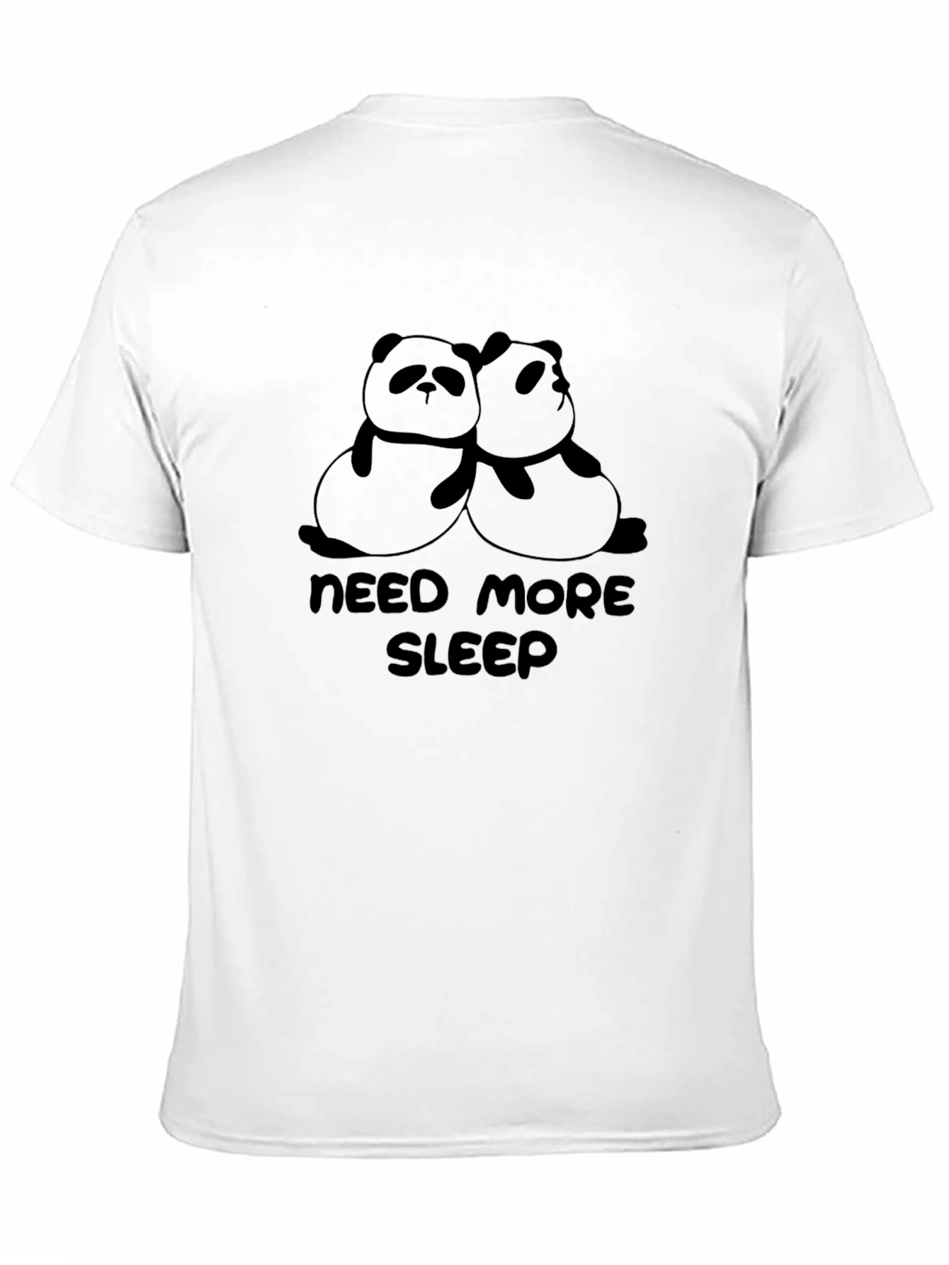 Need More Sleep Panda T-Shirt
