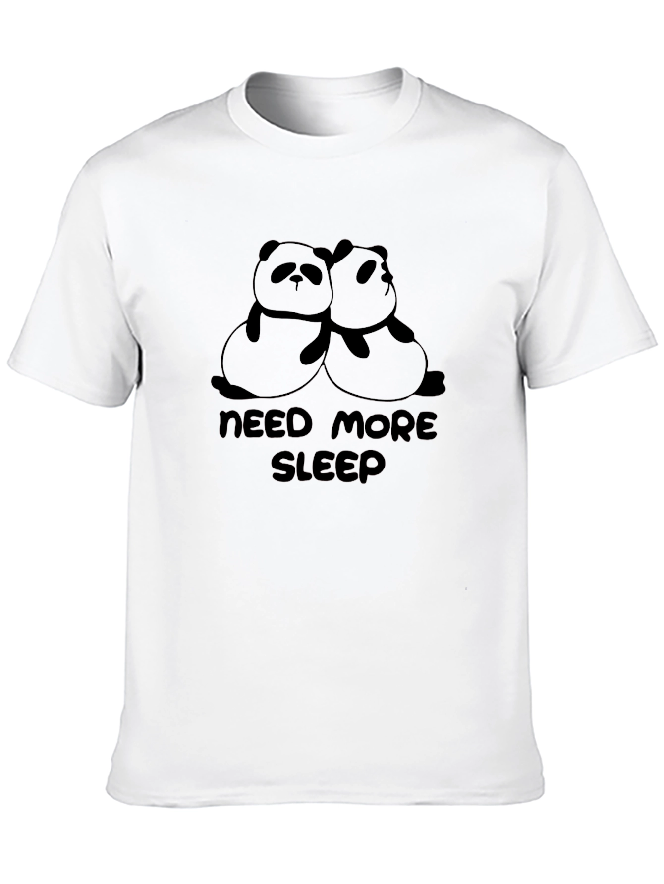 Need More Sleep Panda T-Shirt
