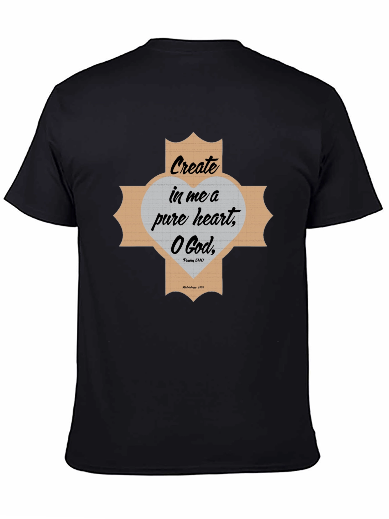 Create In Me a Pure Heart Graphic Tee