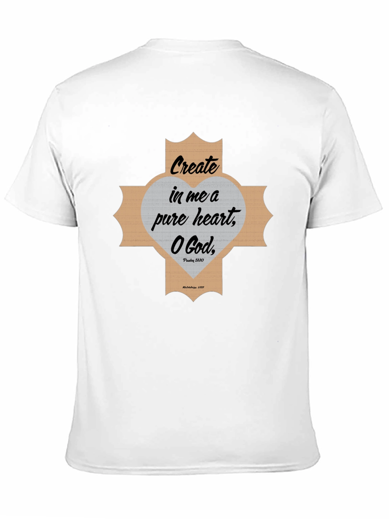 Create In Me a Pure Heart Graphic Tee