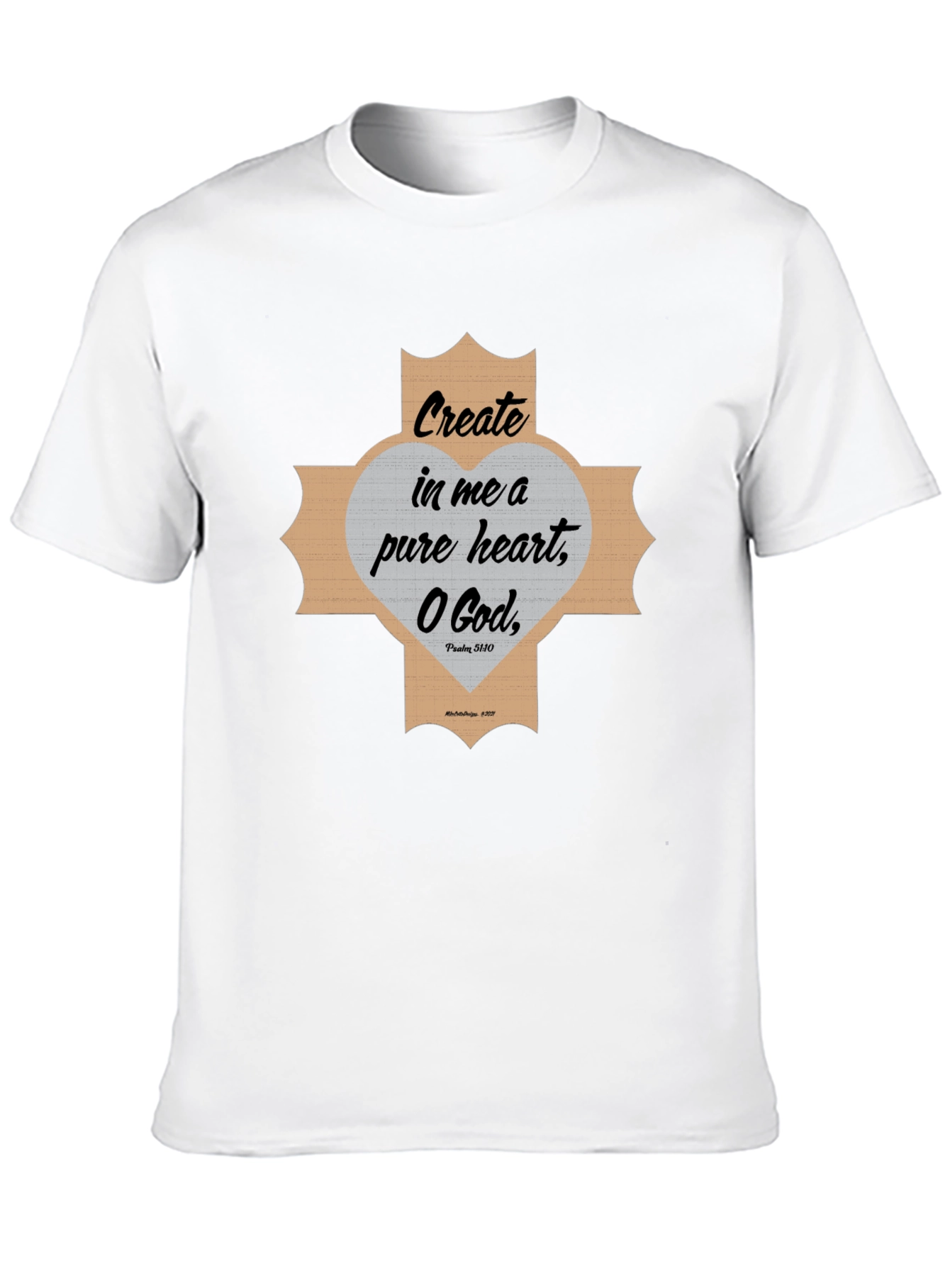 Create In Me a Pure Heart Graphic Tee