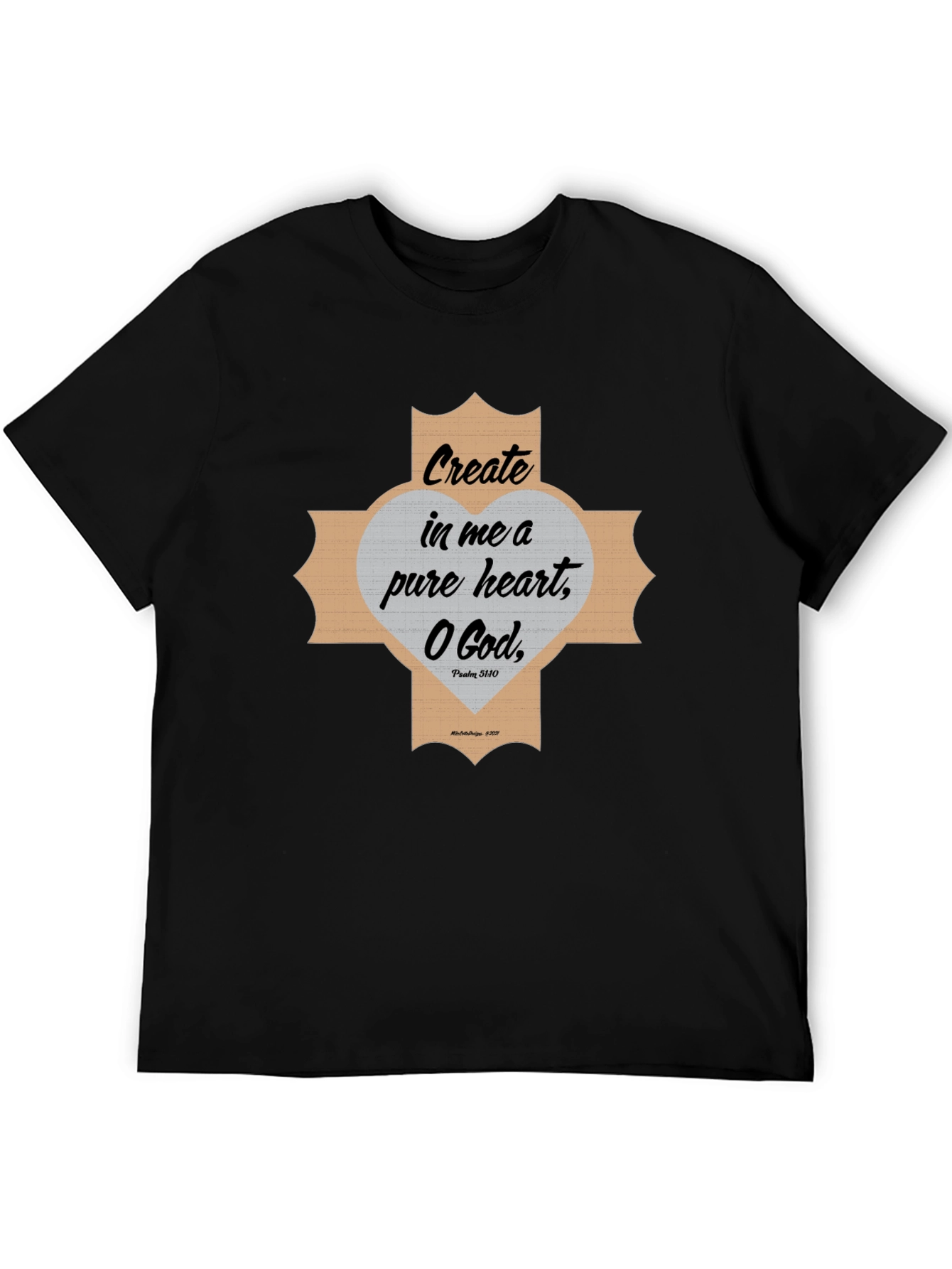 Create In Me a Pure Heart Graphic Tee