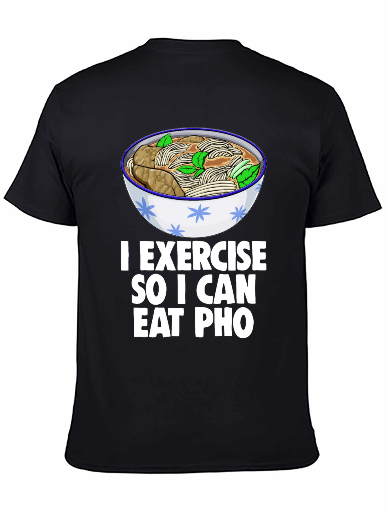 Eat Pho T-Shirt