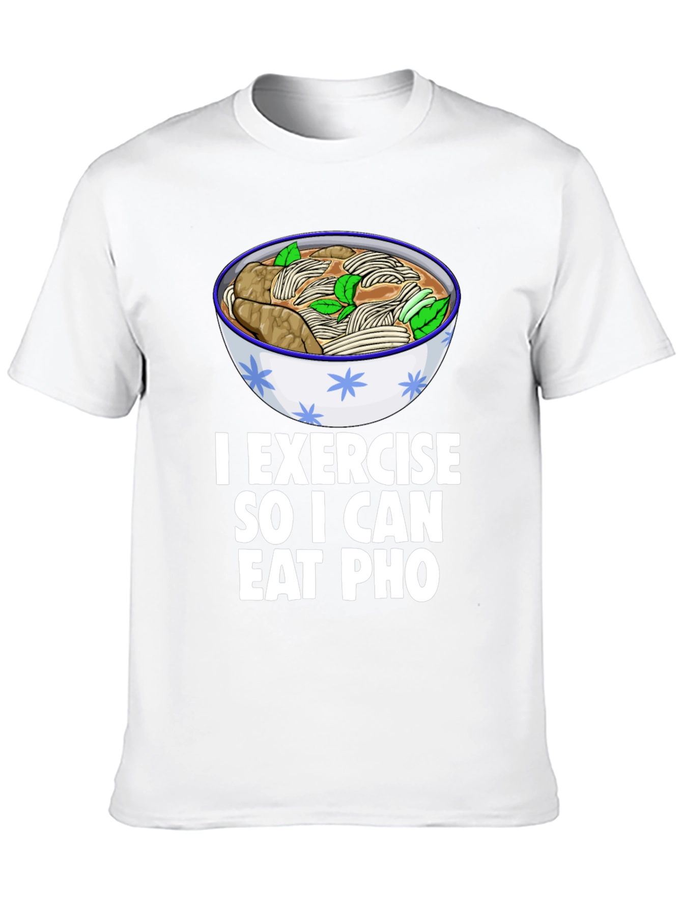 Eat Pho T-Shirt
