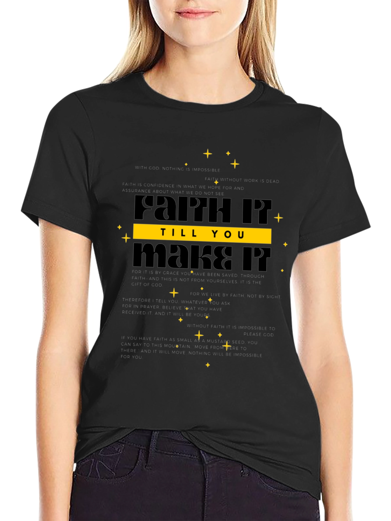 Faith It Till You Make It Black T-Shirt