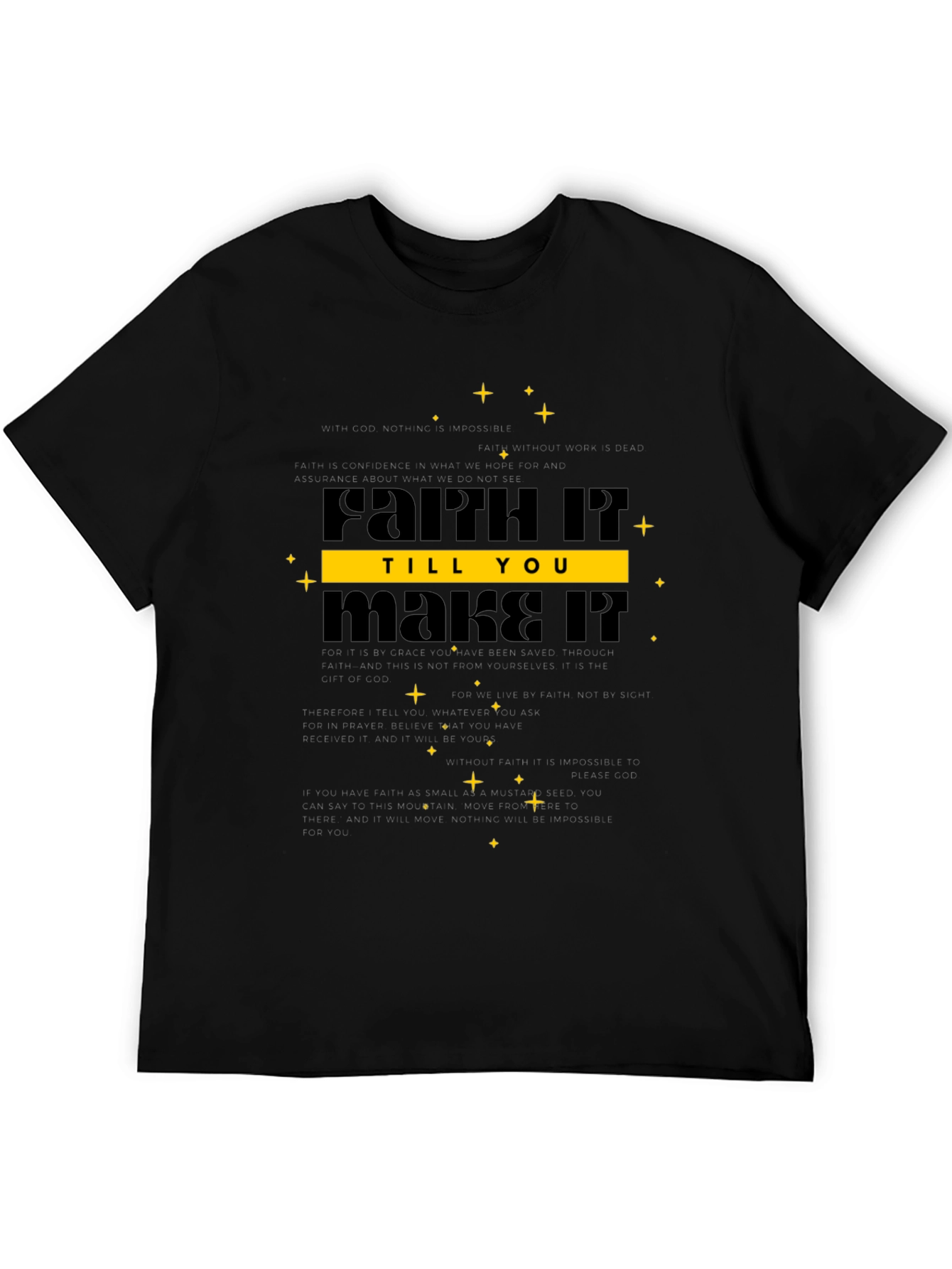 Faith It Till You Make It Black T-Shirt