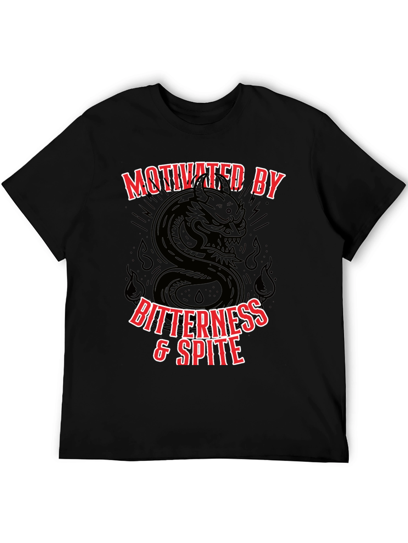 Motivated By Bitterness & Spite Graphic T-Shirt