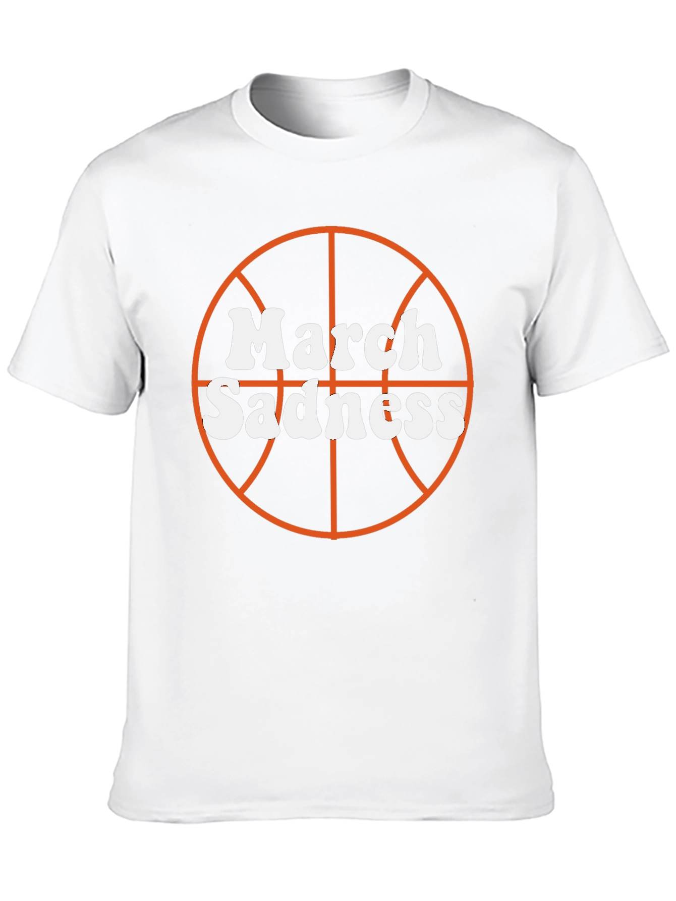March Sadness Basketball Graphic T-Shirt