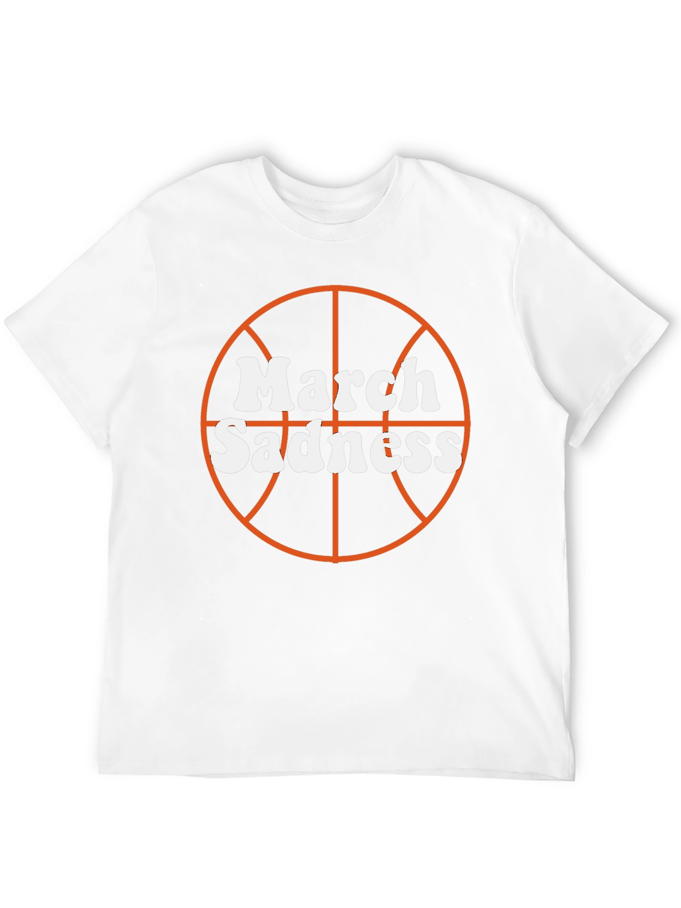 March Sadness Basketball Graphic T-Shirt