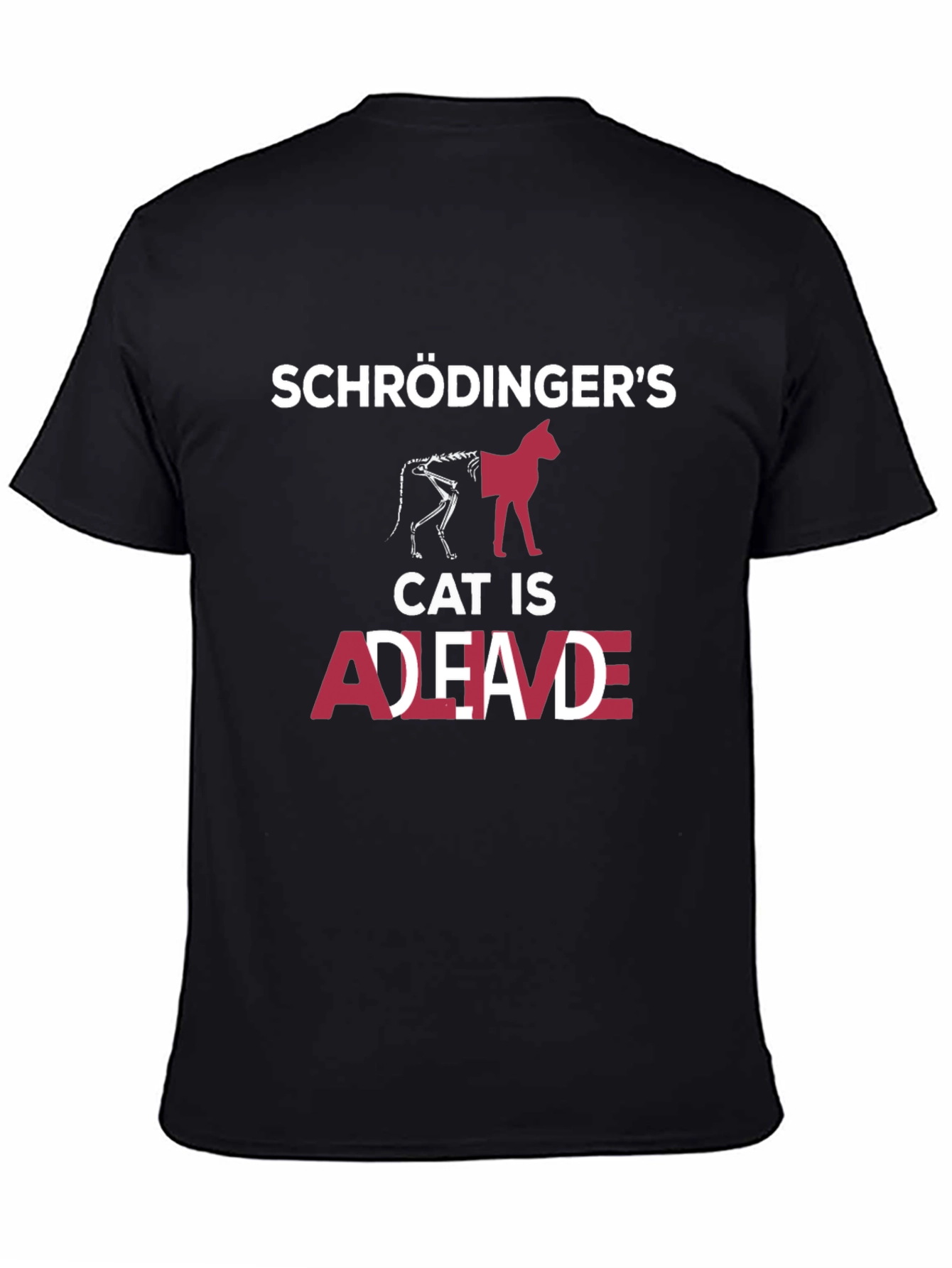 Schrödingers Cat T-Shirt: Dead & Alive Funny Physics Tee