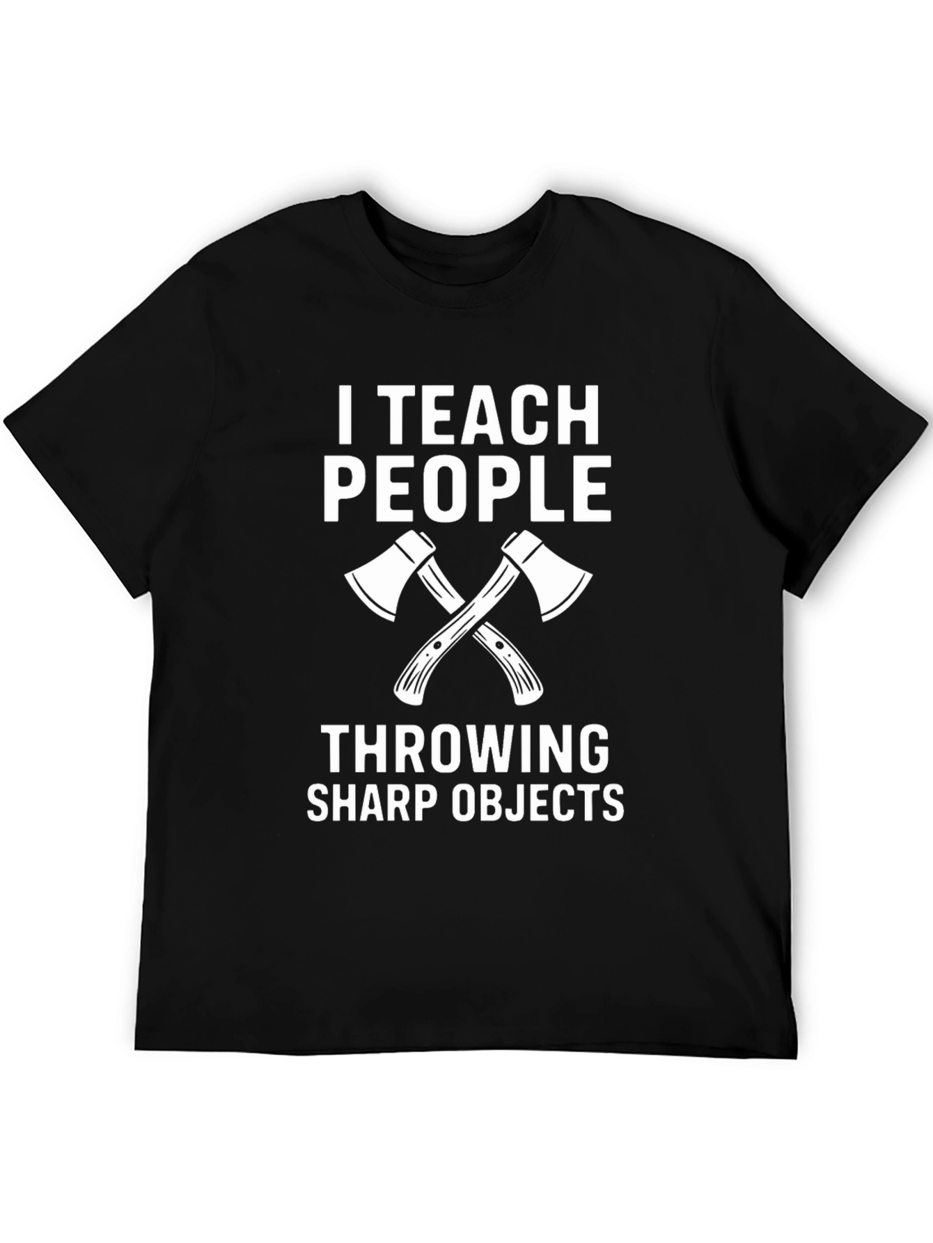 I Teach People Throwing Sharp Objects T-Shirt