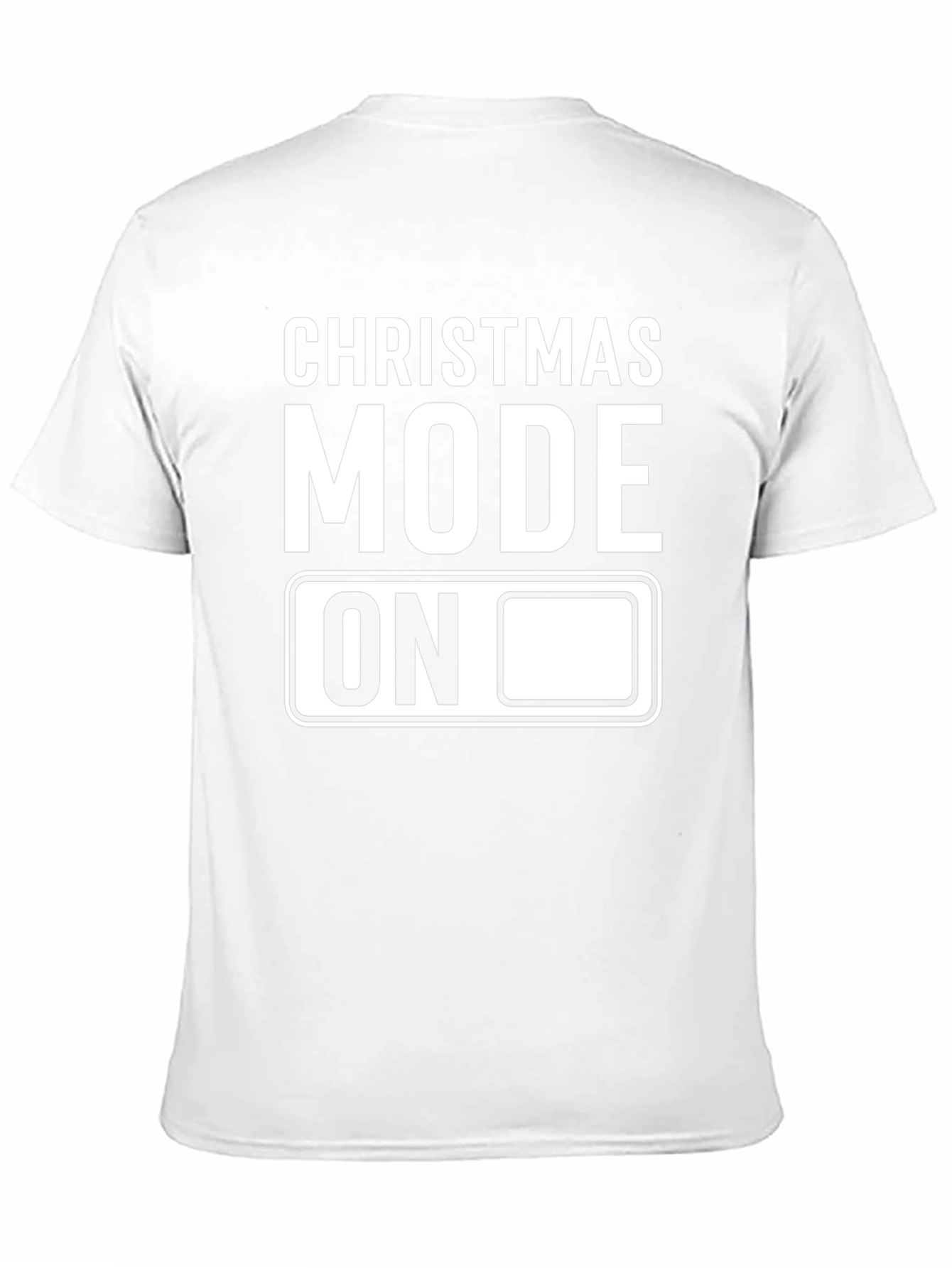 Christmas Mode On T-Shirt Holiday Apparel