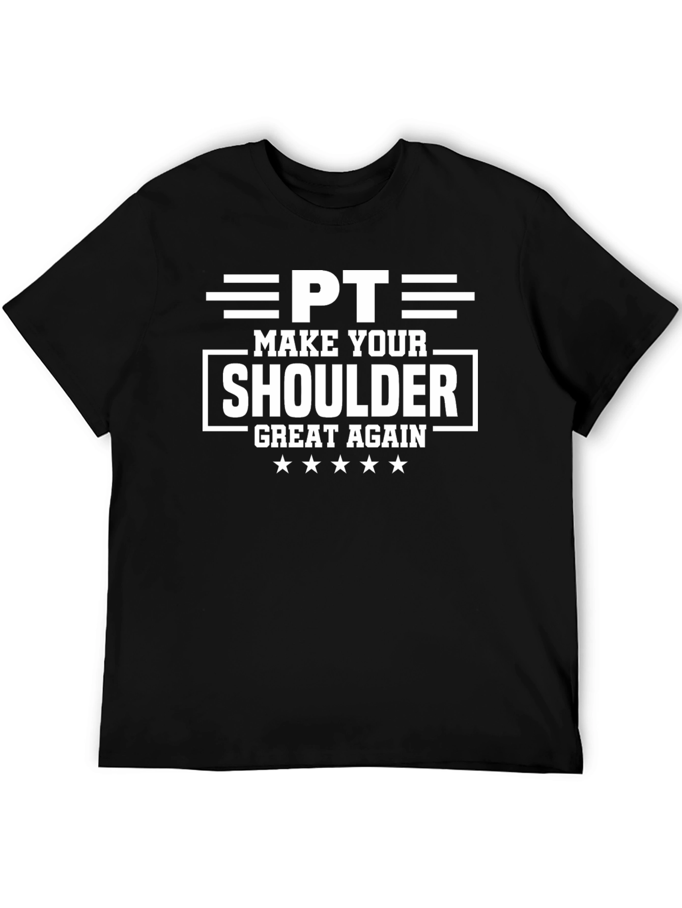 Make Your Shoulder Great Again T-Shirt