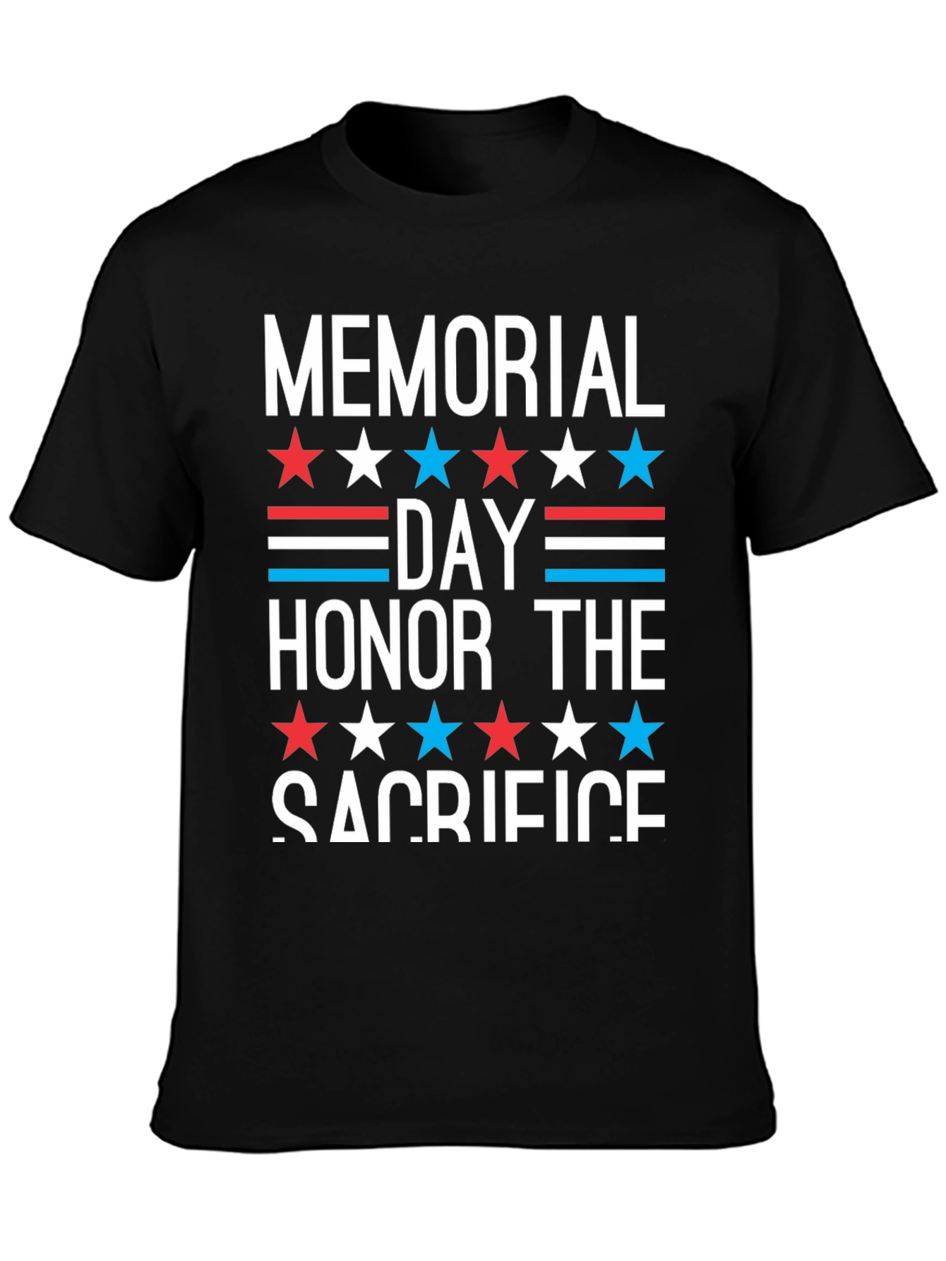 Memorial Day Honor The Sacrifice T-Shirt