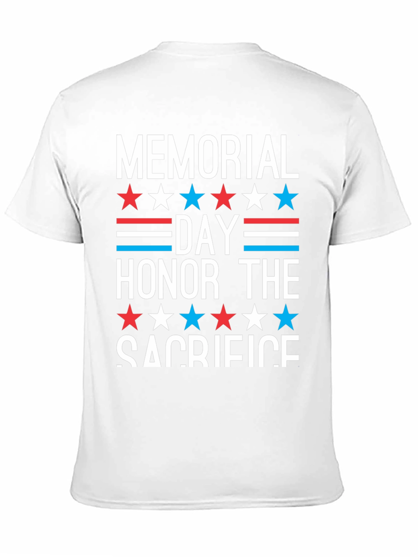 Memorial Day Honor The Sacrifice T-Shirt